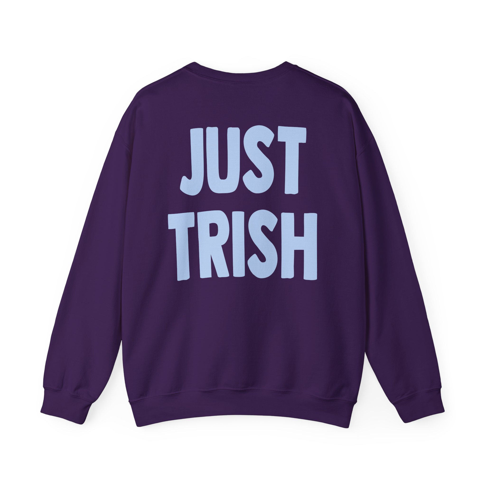 Just Trish Unisex Heavy Blendâ„¢ Crewneck Sweatshirt