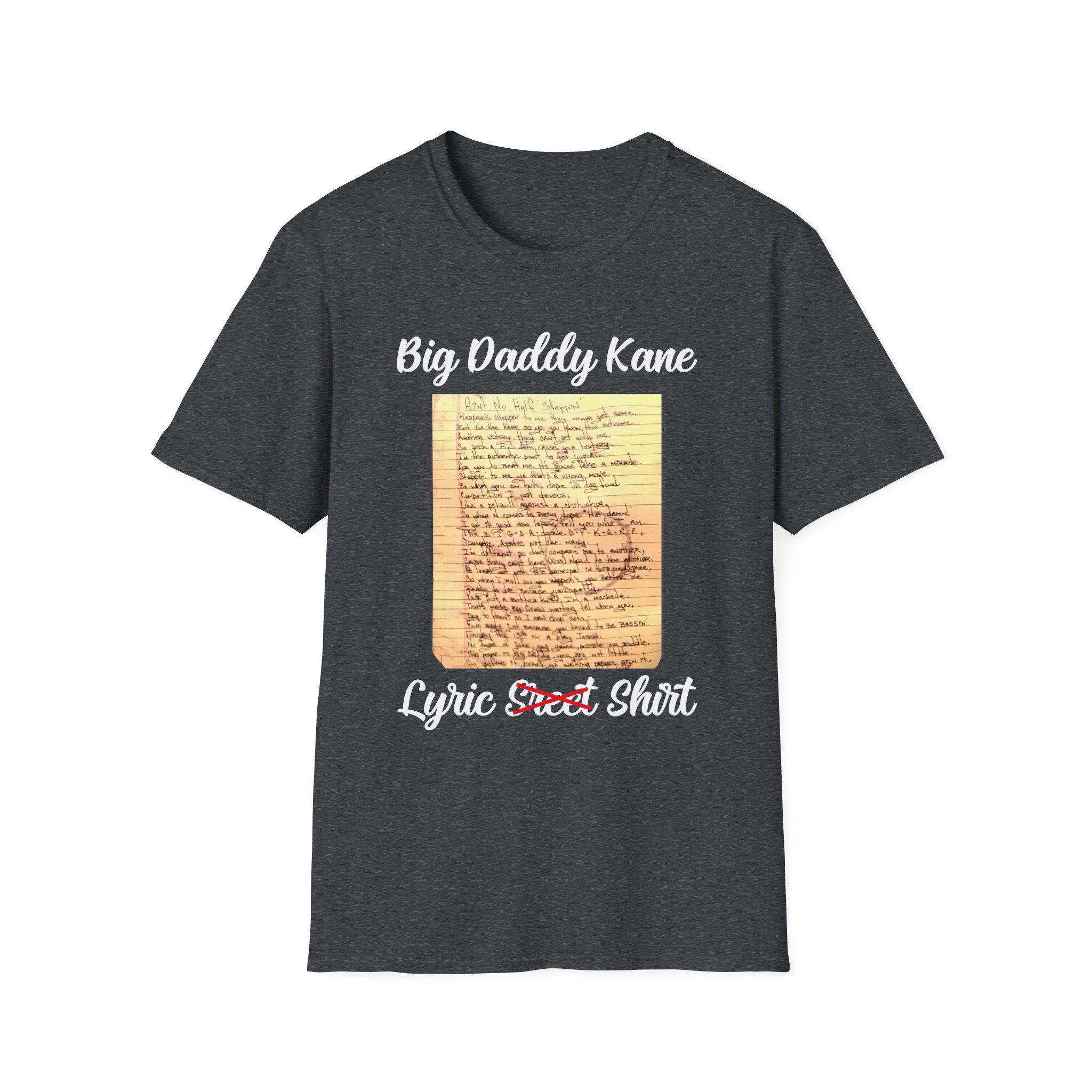 Big Daddy Kane Ain't No Half Steppin Lyric sheet Unisex Softstyle T-Shirt