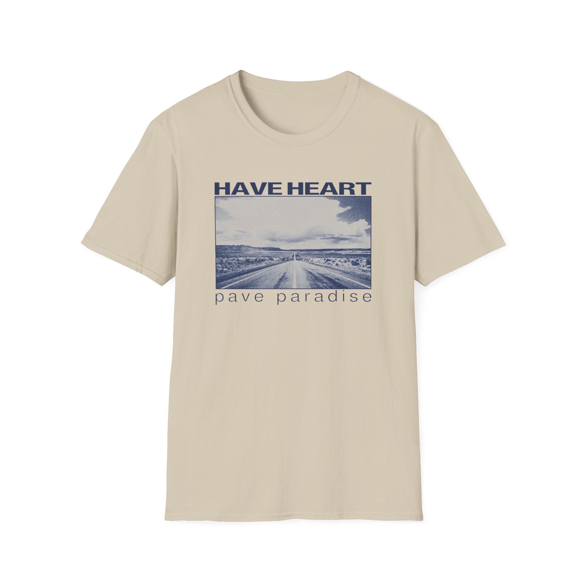 Have Heart Pave Paradise Unisex Softstyle T-Shirt