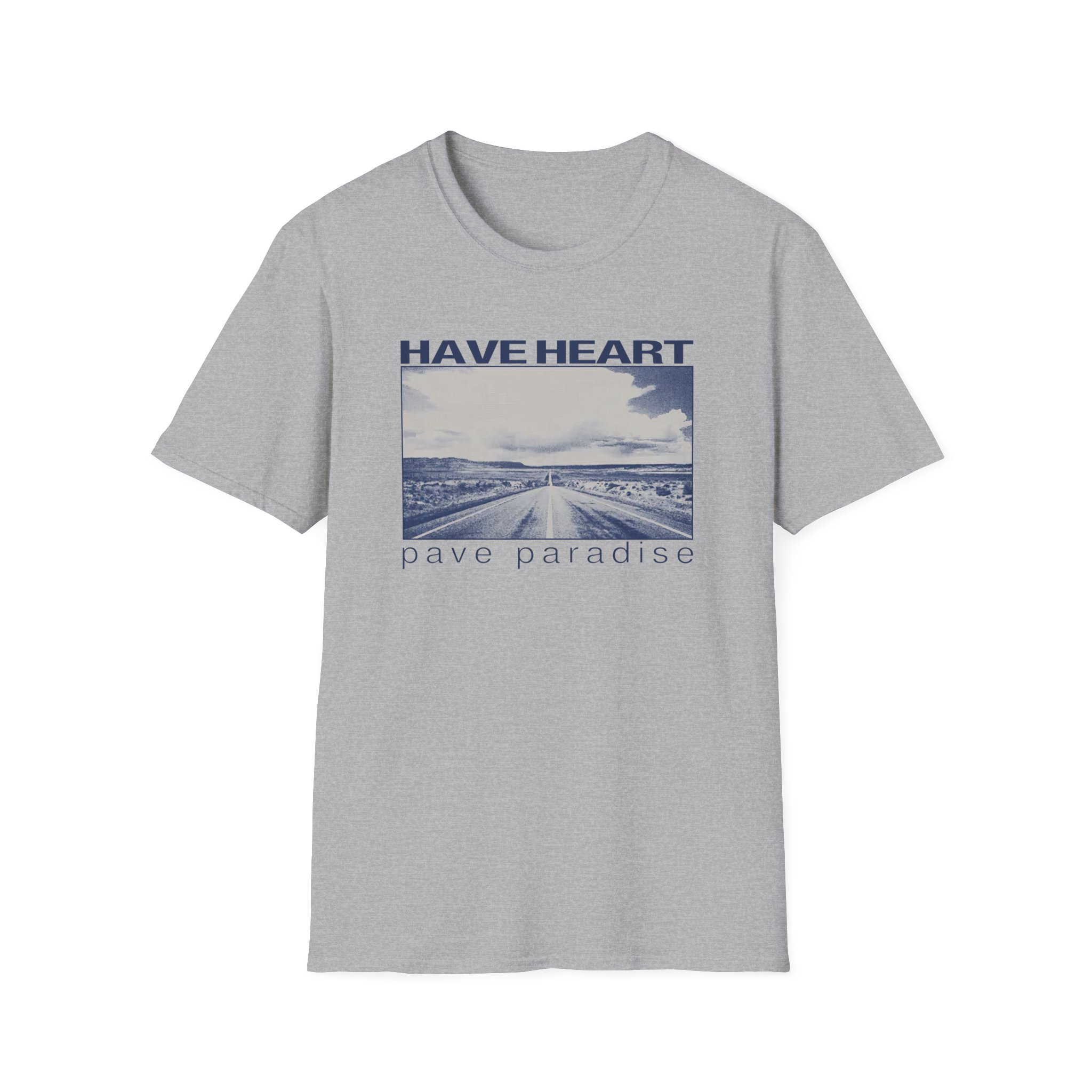 Have Heart Pave Paradise Unisex Softstyle T-Shirt