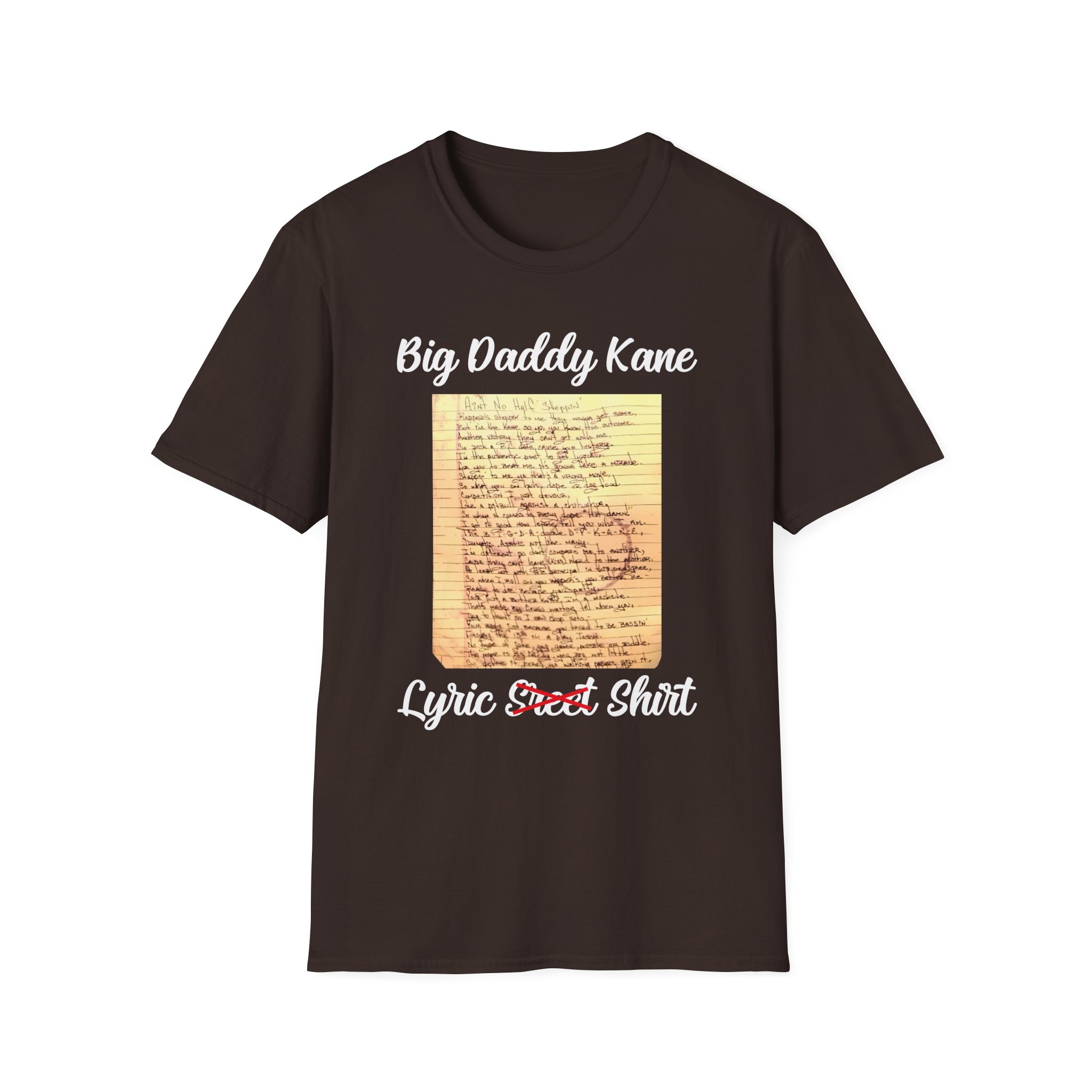 Big Daddy Kane Ain't No Half Steppin Lyric sheet Unisex Softstyle T-Shirt
