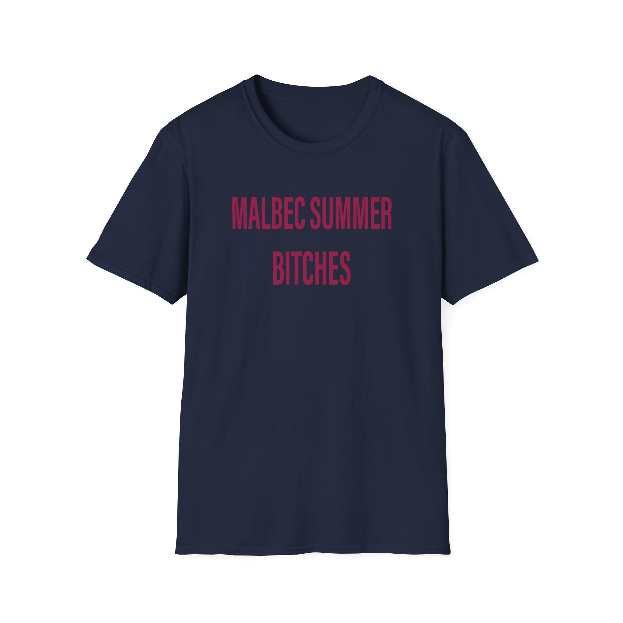 Humbe Malbec Summer Bitches Unisex Softstyle T-Shirt