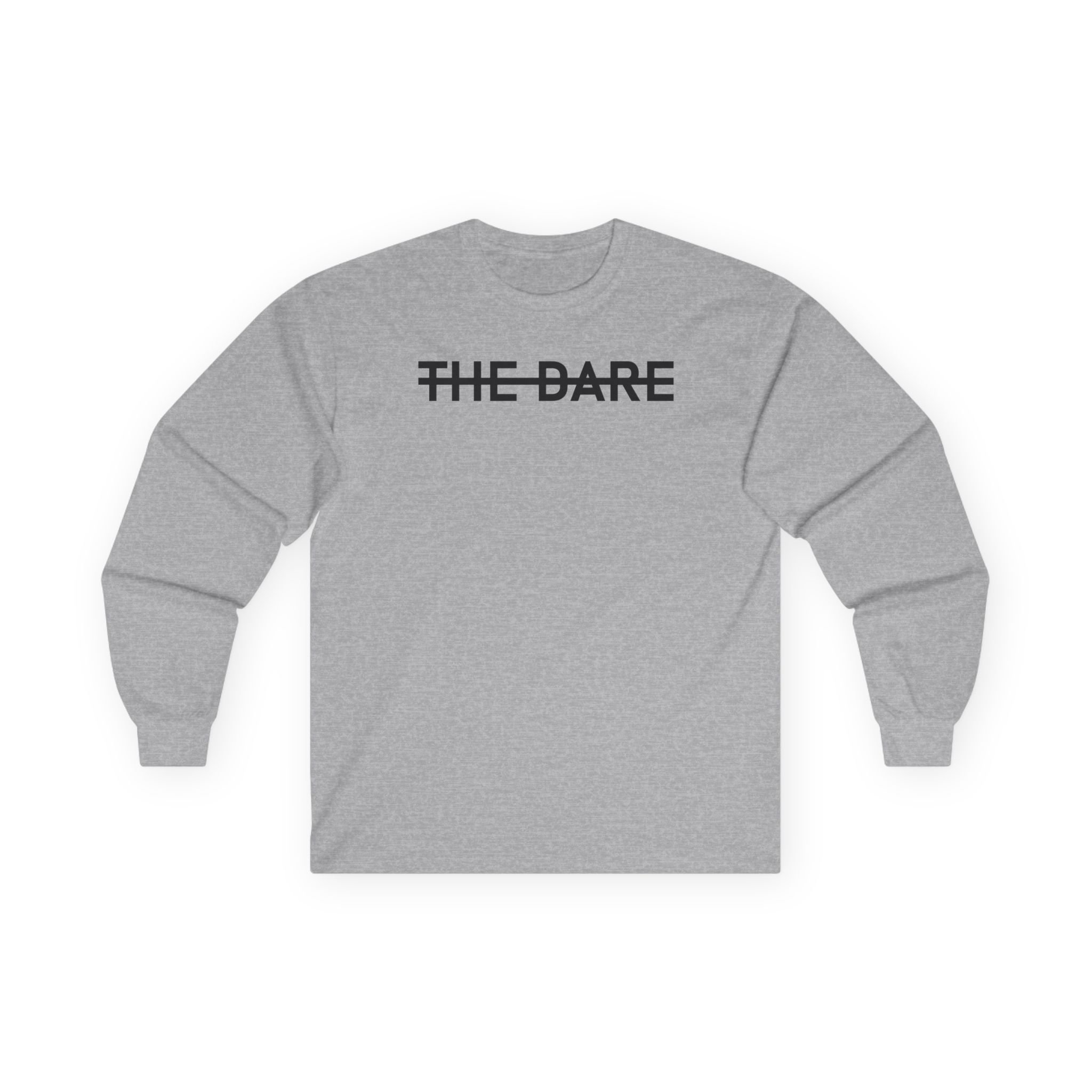 The Dare Unisex Ultra Cotton Long Sleeve Tee