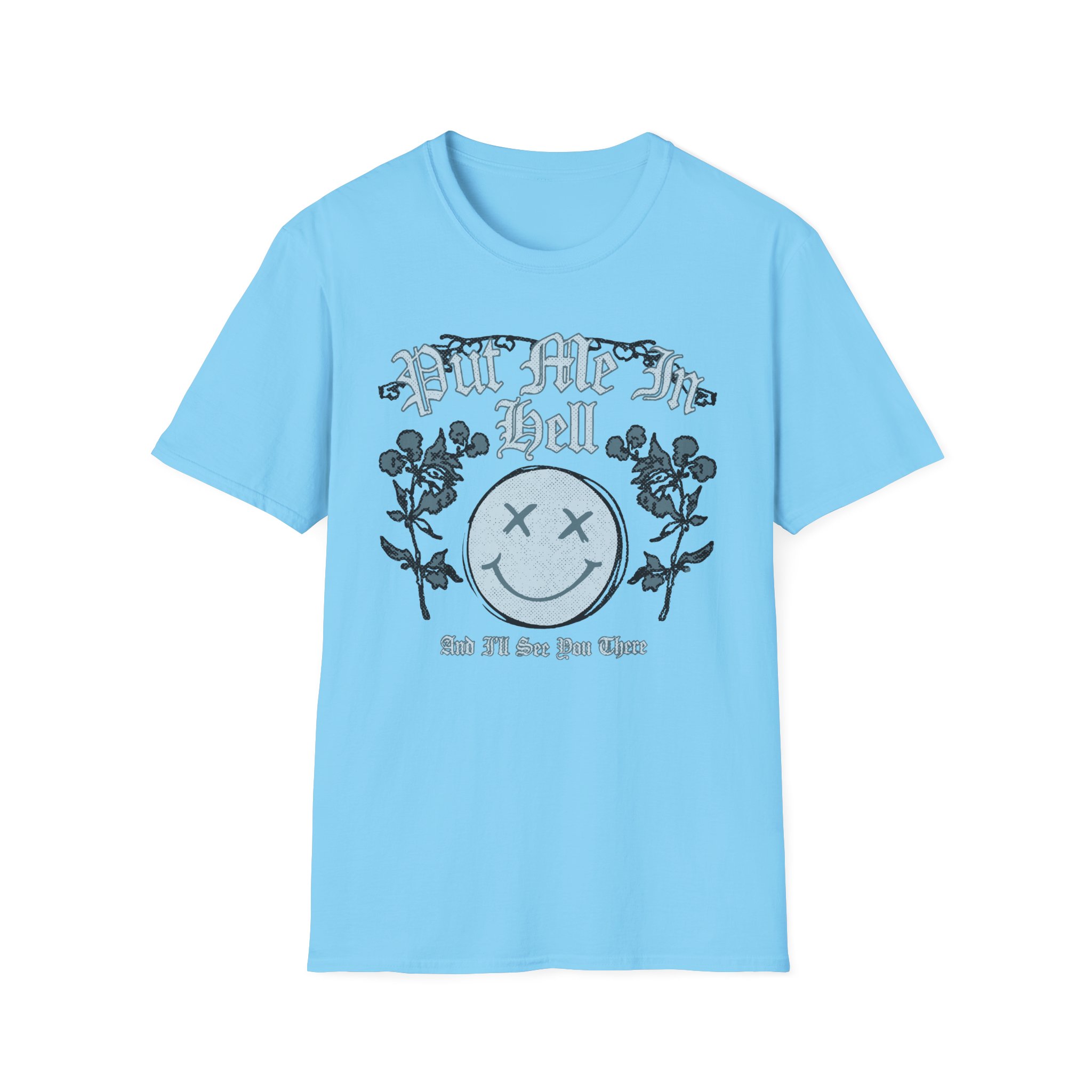 Kallmekris Put Me in Hell Unisex Softstyle T-Shirt