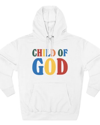 Child of God Three-Panel Fleece Hoodie