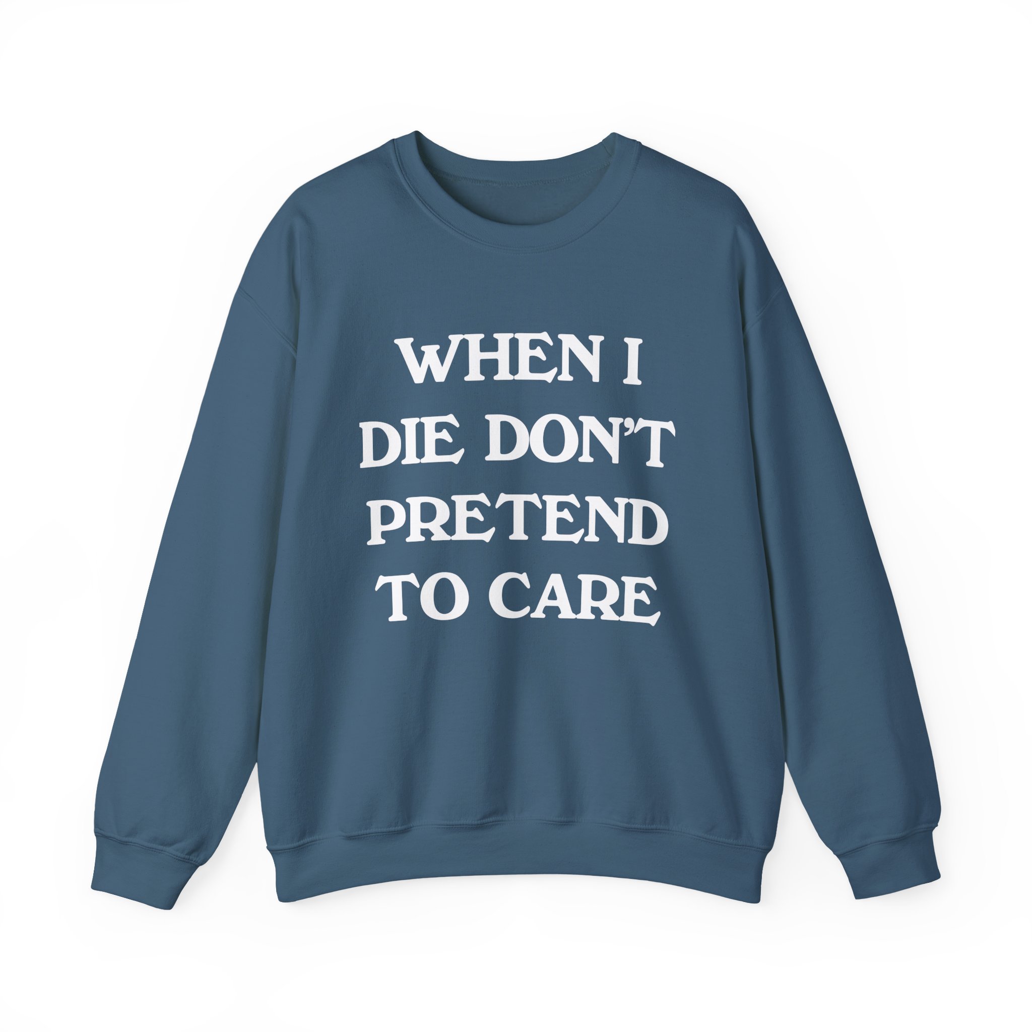 Tierra Whack When I Die Don't Pretend to Care Unisex Heavy Blendâ„¢ Crewneck Sweatshirt