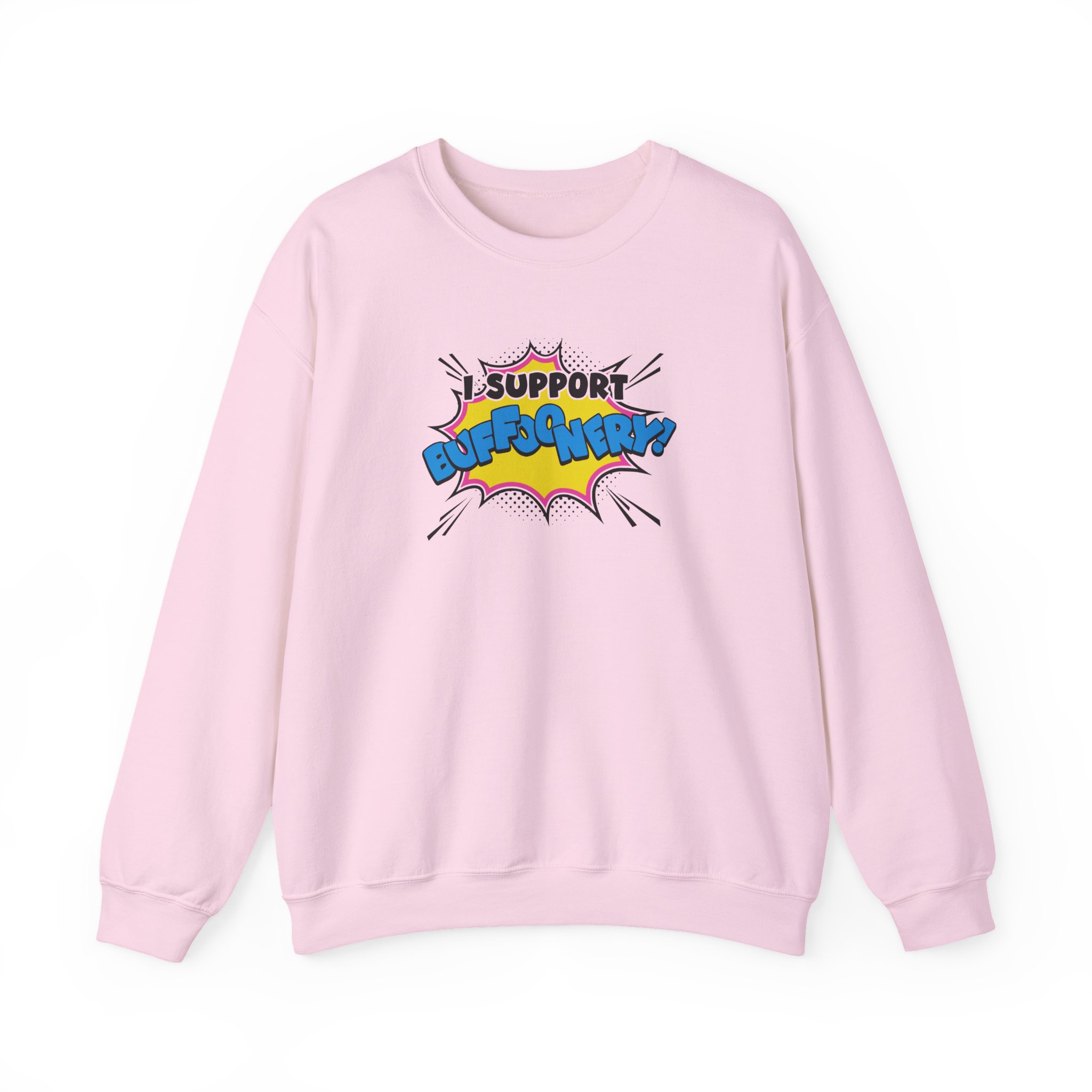 Lofe I Support Buffoonery Unisex Heavy Blendâ„¢ Crewneck Sweatshirt