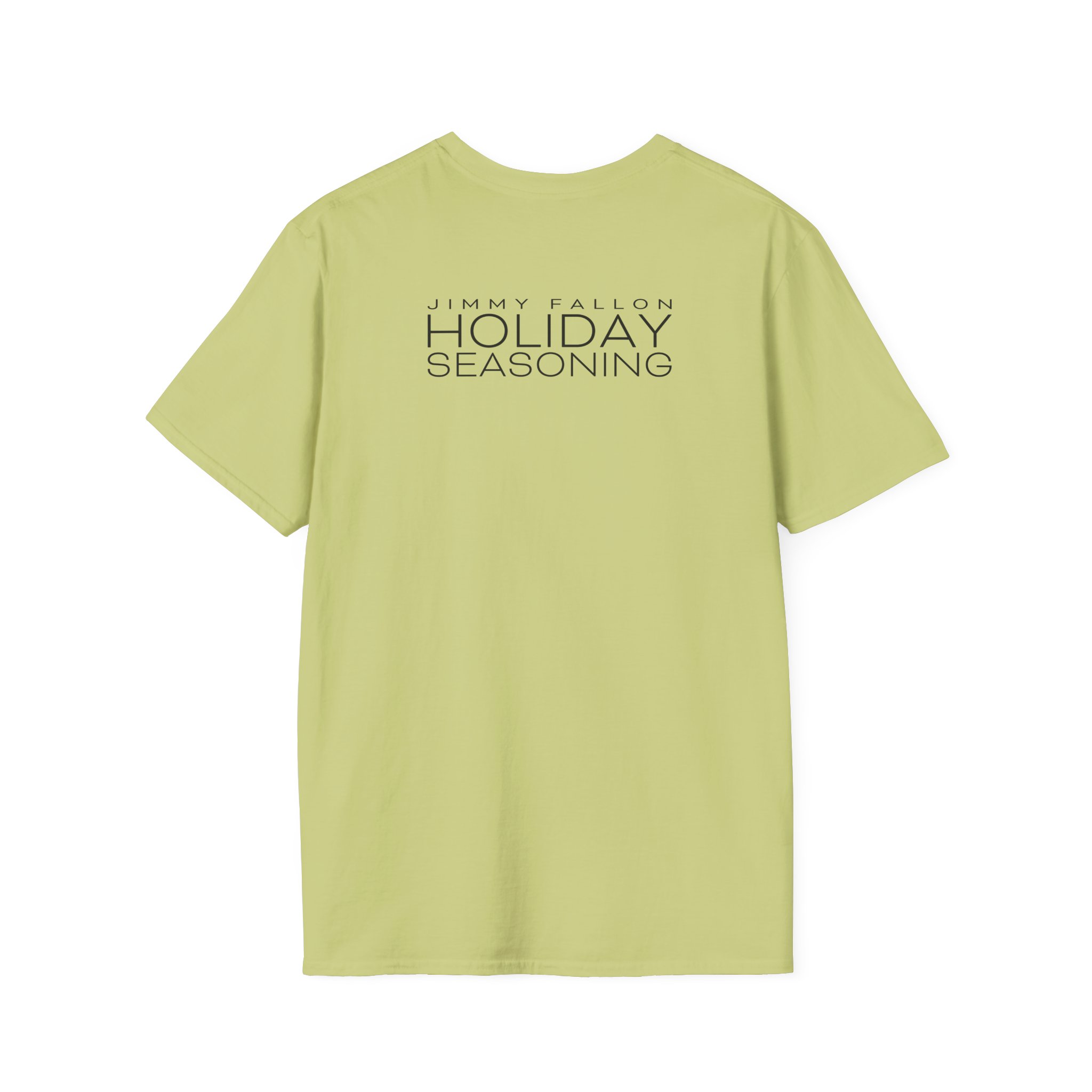 Jimmy Fallon Holiday Seasoning Unisex Softstyle T-Shirt