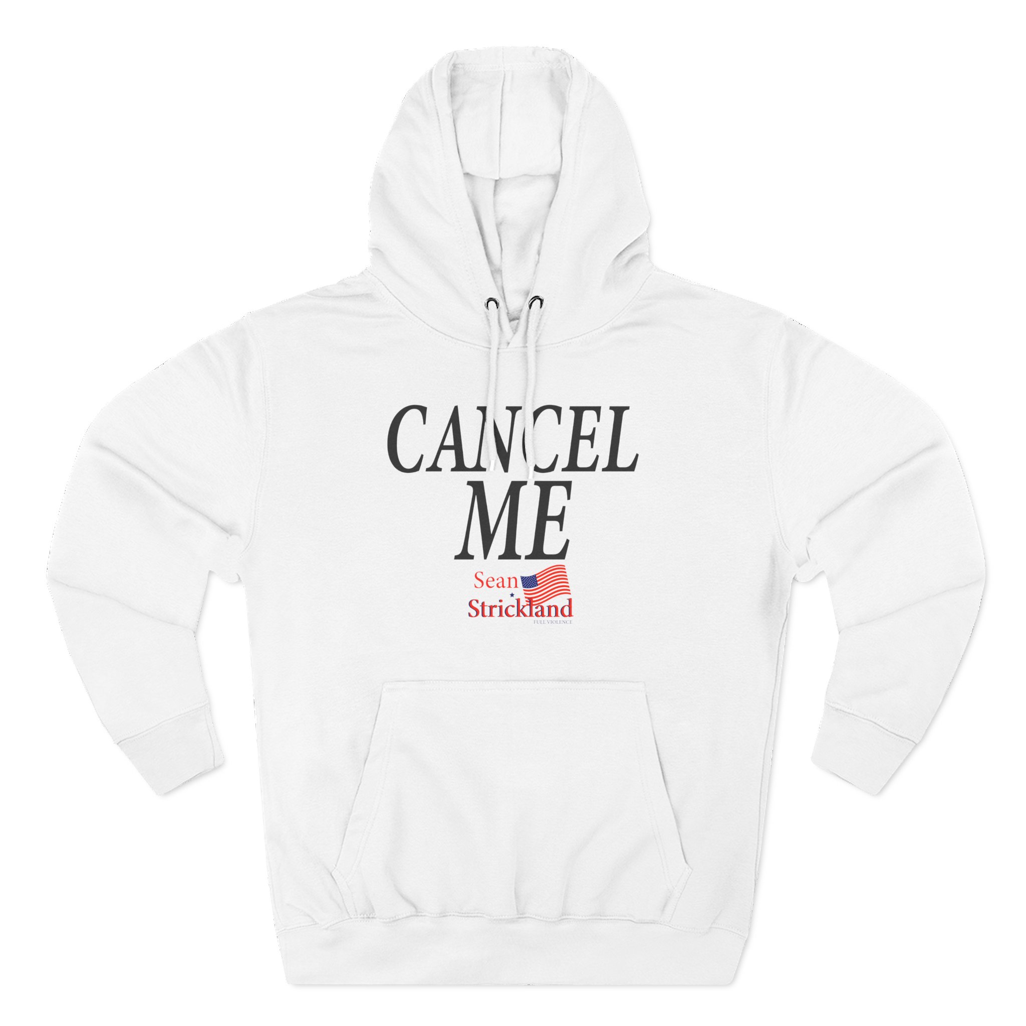 Sean Strickland Cancel Me Three-Panel Fleece Hoodie