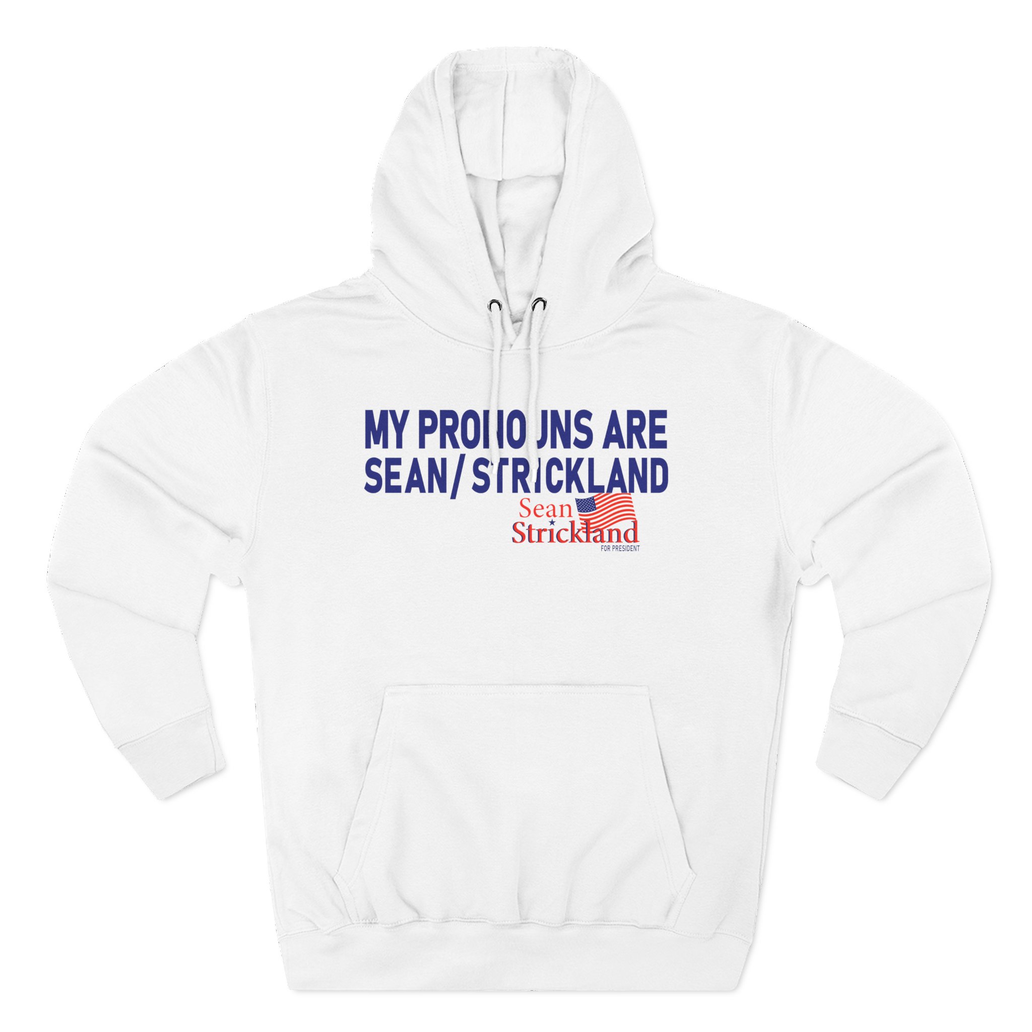 Sean Strickland My Pronouns Are Three-Panel Fleece Hoodie