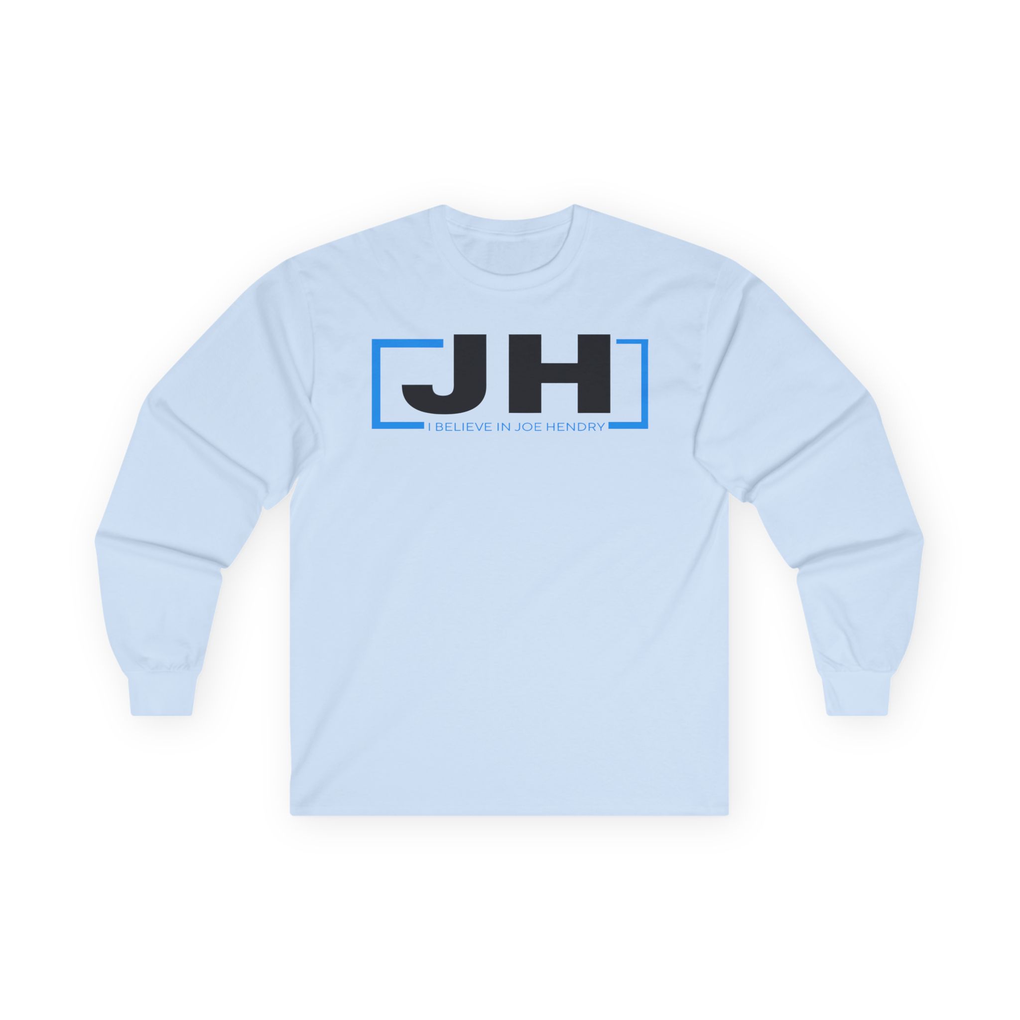 Joe Hendry I Believe in Unisex Ultra Cotton Long Sleeve Tee