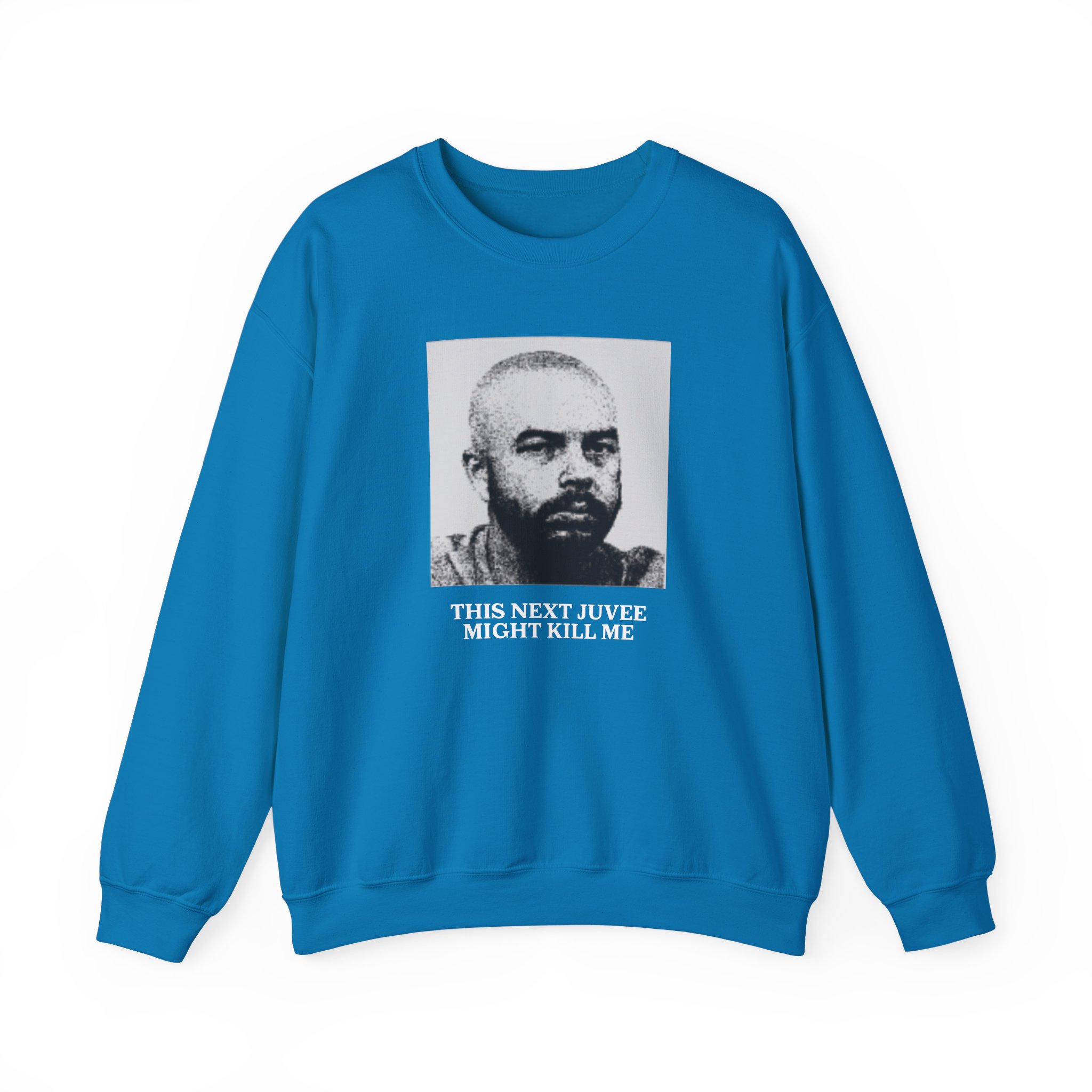 Ludwig This Next Juvee Might Kill Me Unisex Heavy Blendâ„¢ Crewneck Sweatshirt