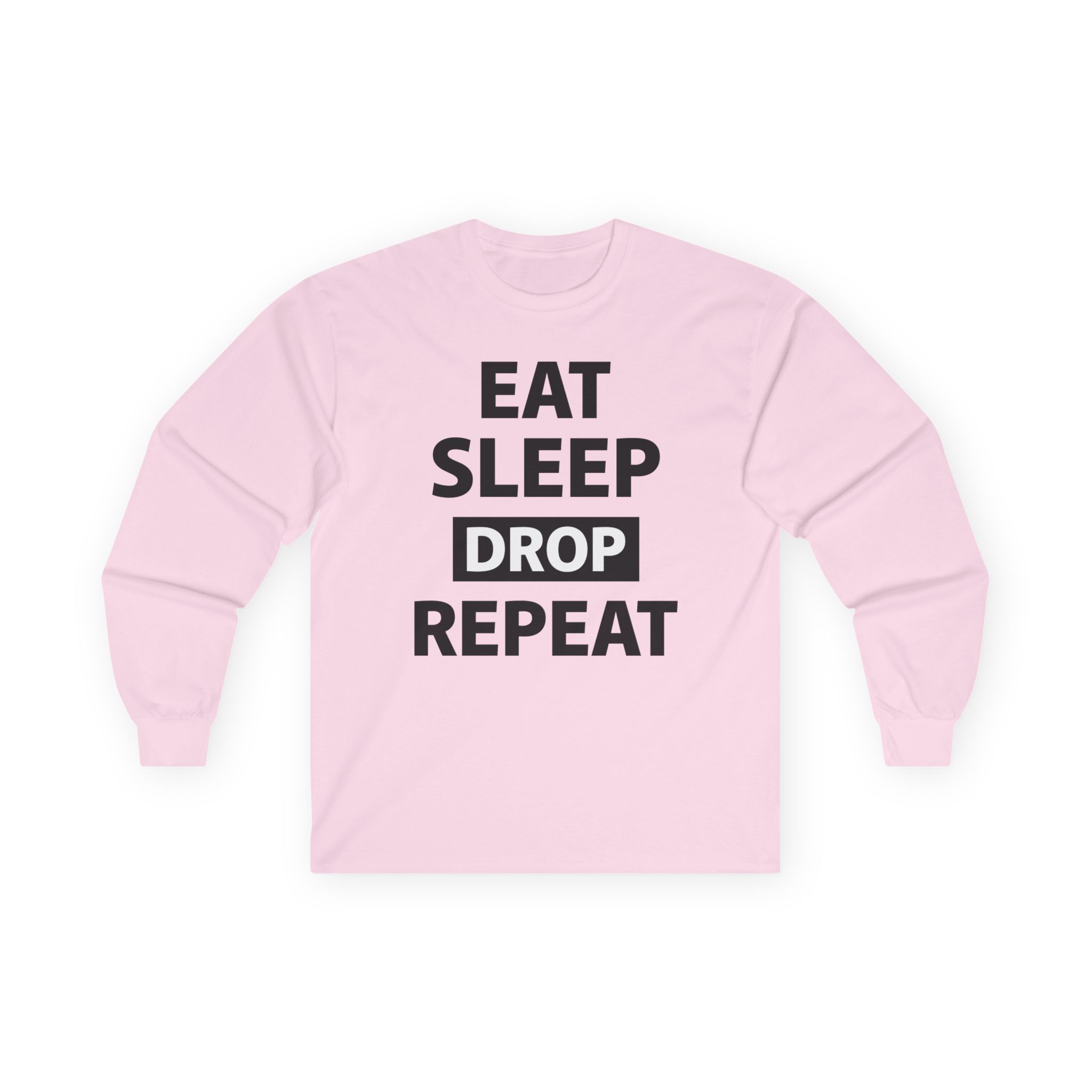 Morgz Eat Sleep Drop Repeat Unisex Ultra Cotton Long Sleeve Tee