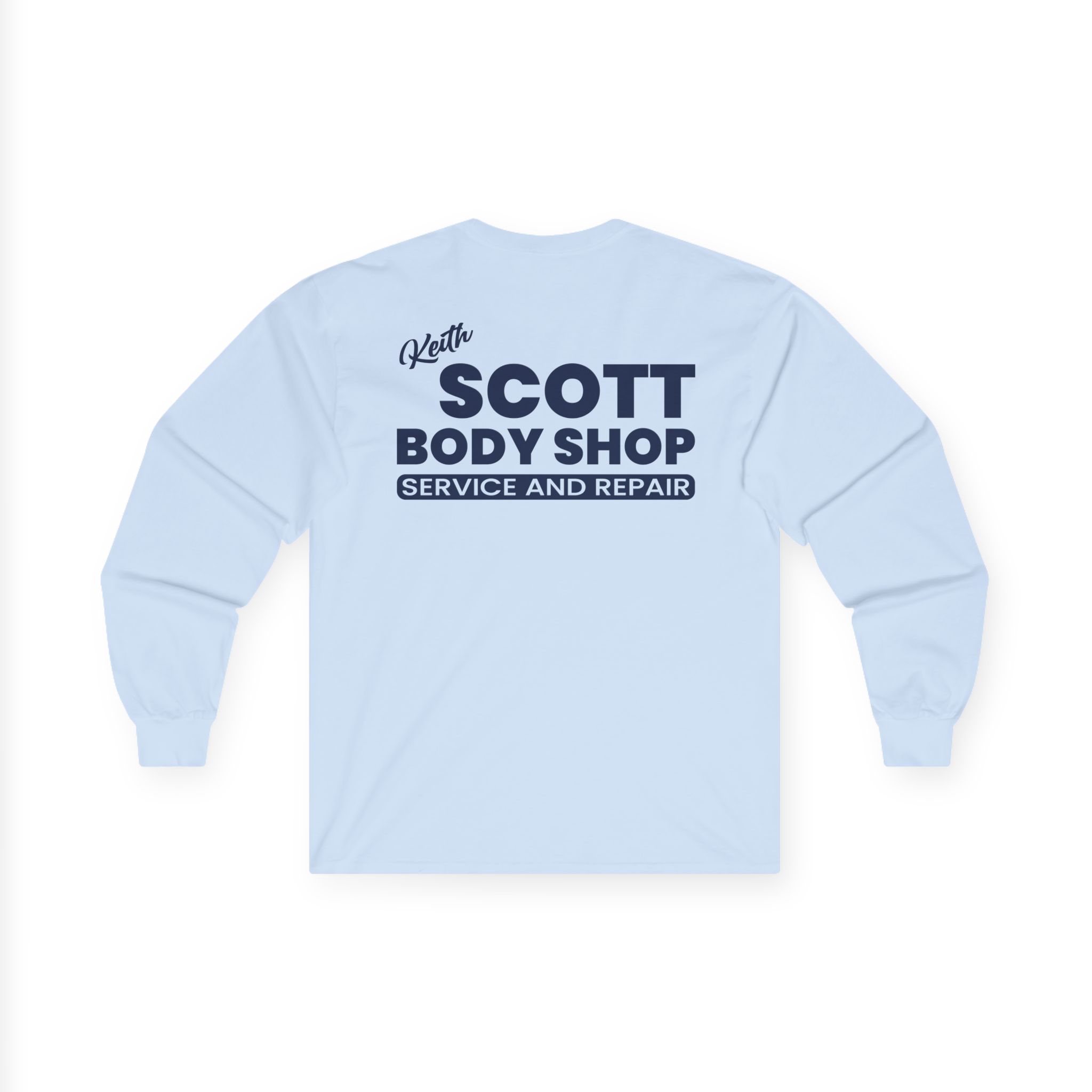 Keith Scott Body Shop One Tree Hill Unisex Ultra Cotton Long Sleeve Tee
