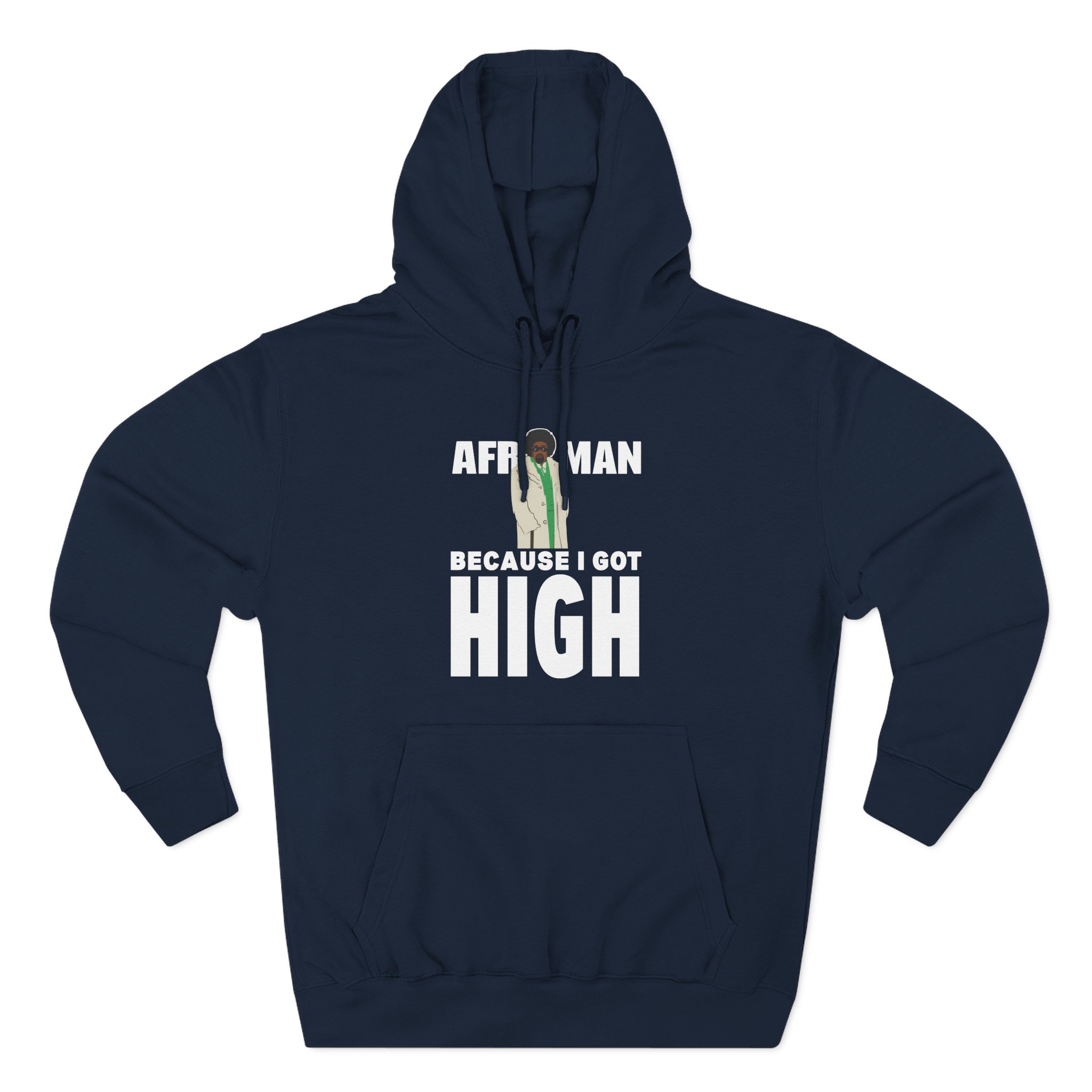 Afroman Because I Got High Three-Panel Fleece Hoodie