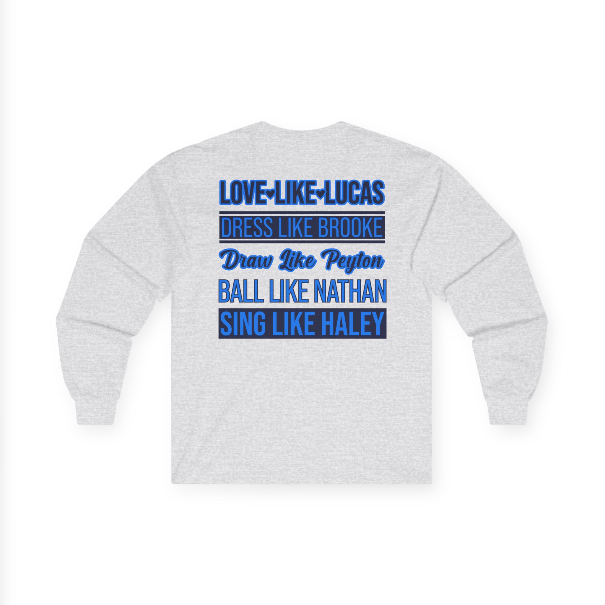 One Tree Hill Love Like Lucas Unisex Ultra Cotton Long Sleeve Tee