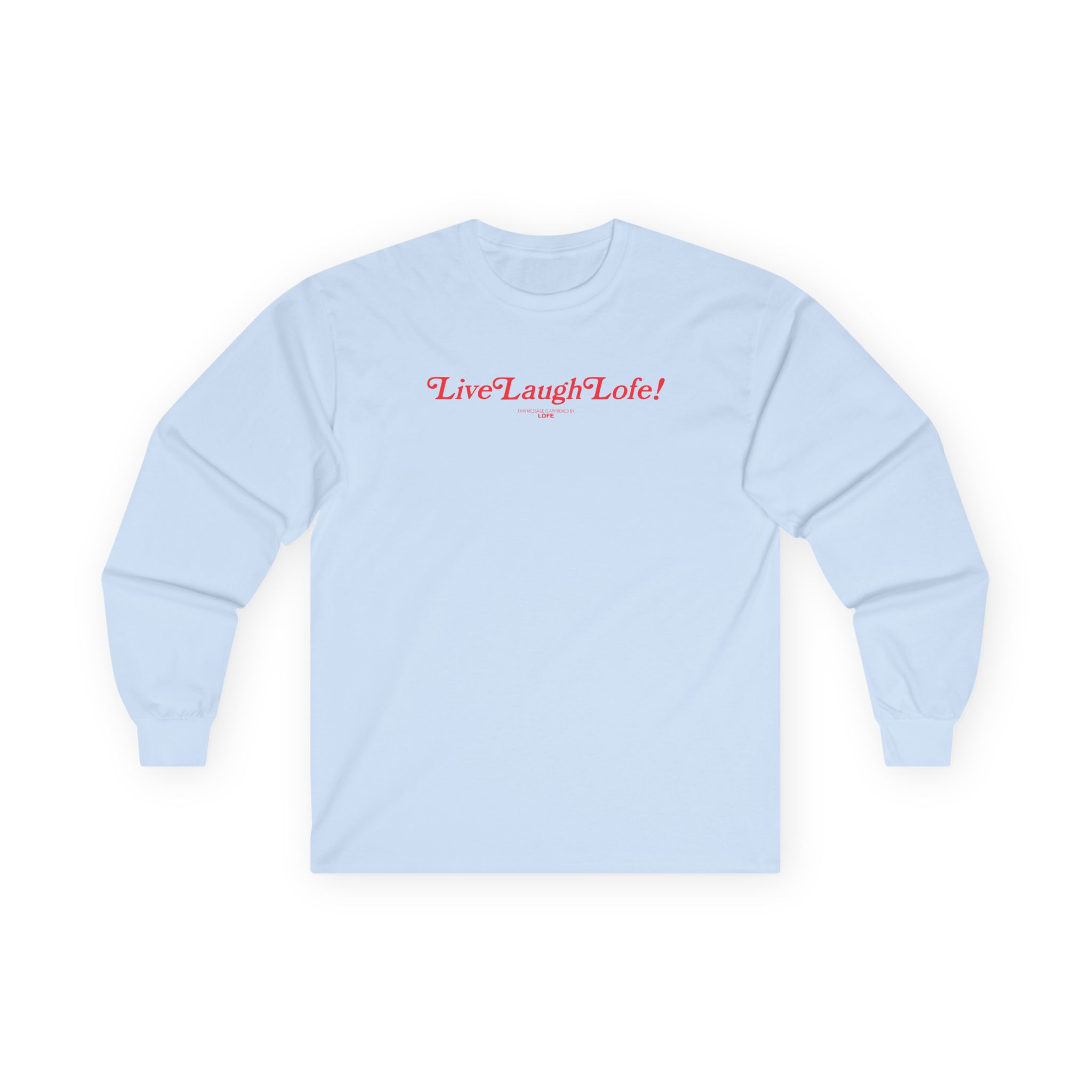 Life Lauge Lofe Unisex Ultra Cotton Long Sleeve Tee