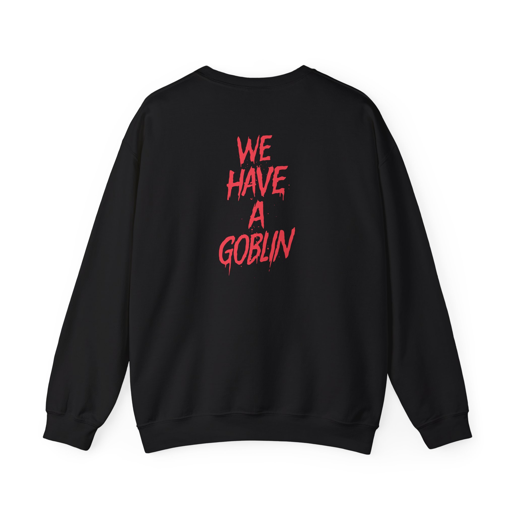 Nekrogoblikon We Have a Goblin Unisex Heavy Blendâ„¢ Crewneck Sweatshirt