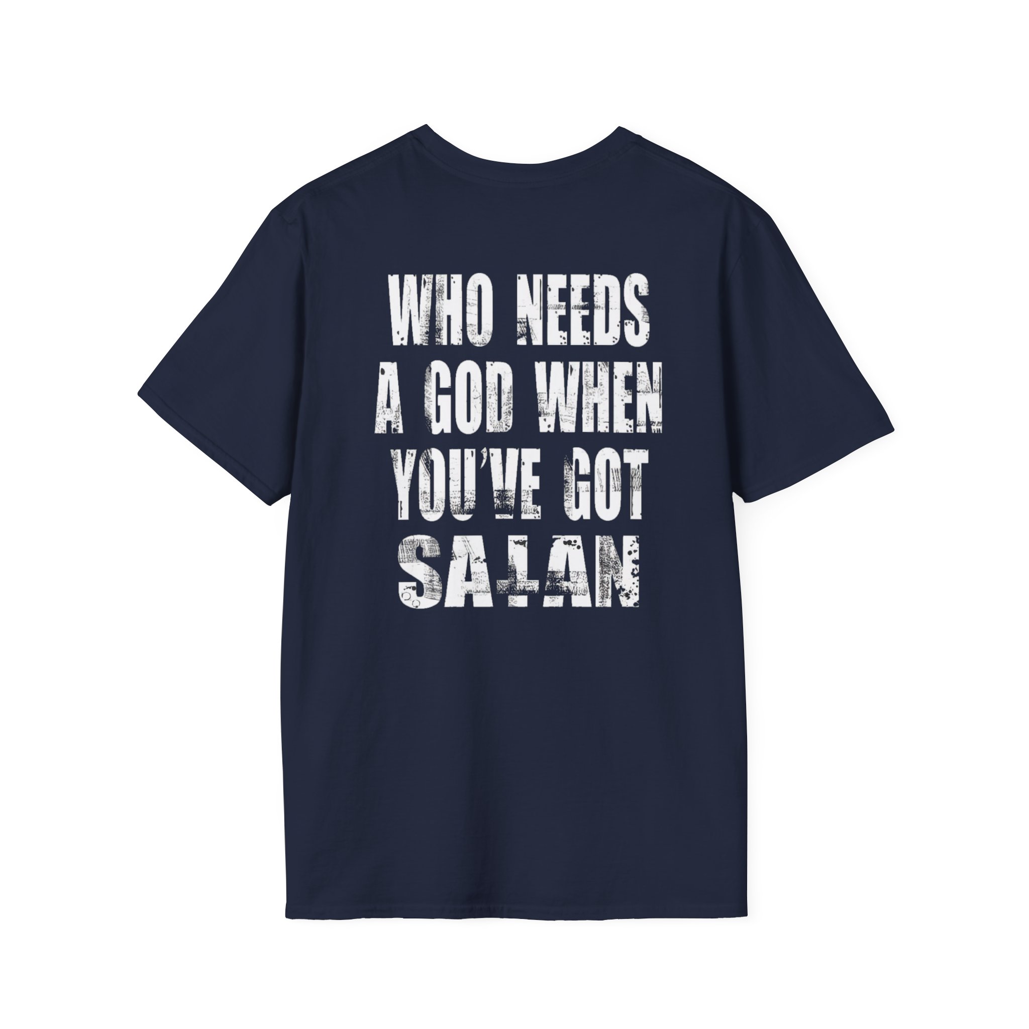 Goatwhore who Needs a God When You've Got Satan Unisex Softstyle T-Shirt