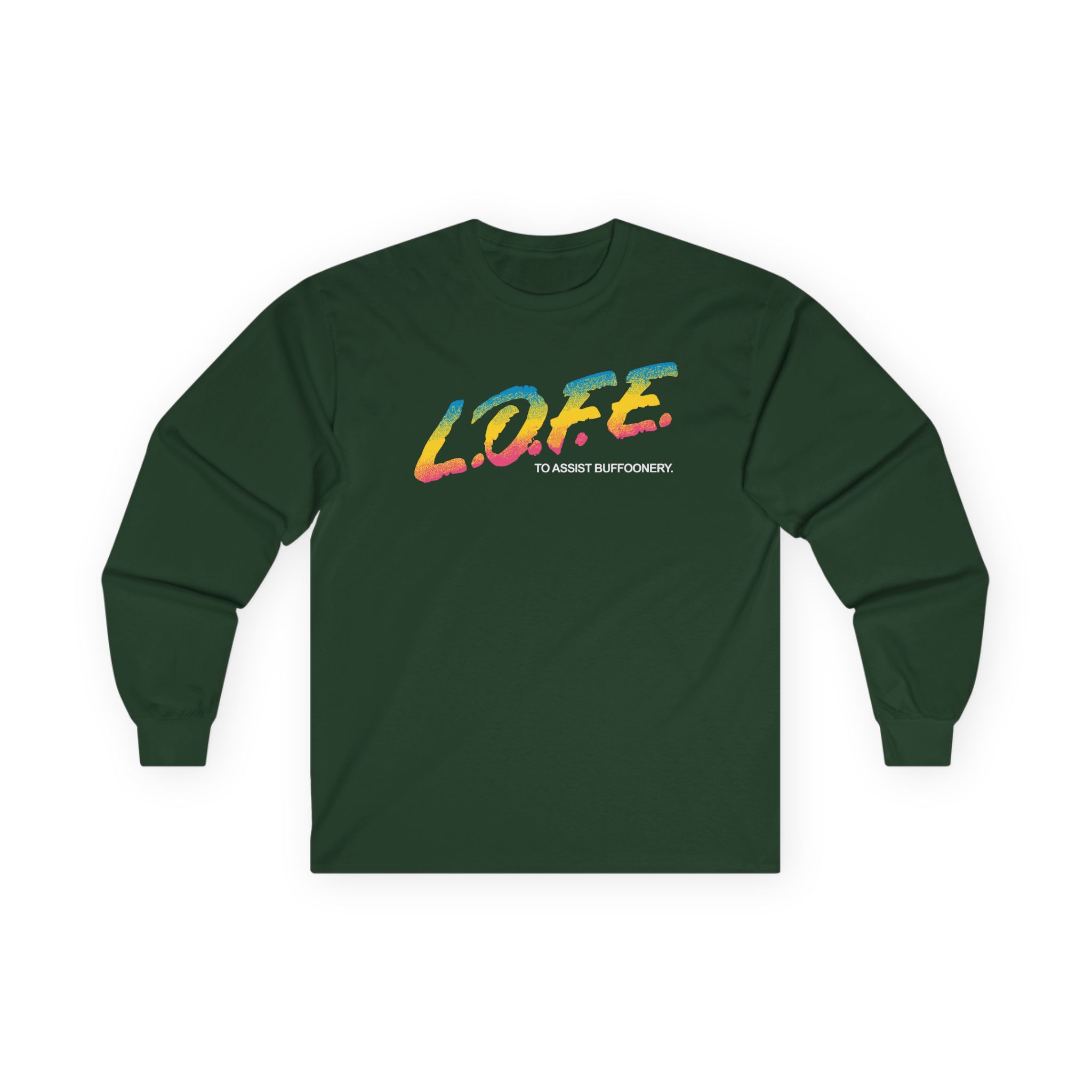 Lofe to Assist Buffoonery Unisex Ultra Cotton Long Sleeve Tee