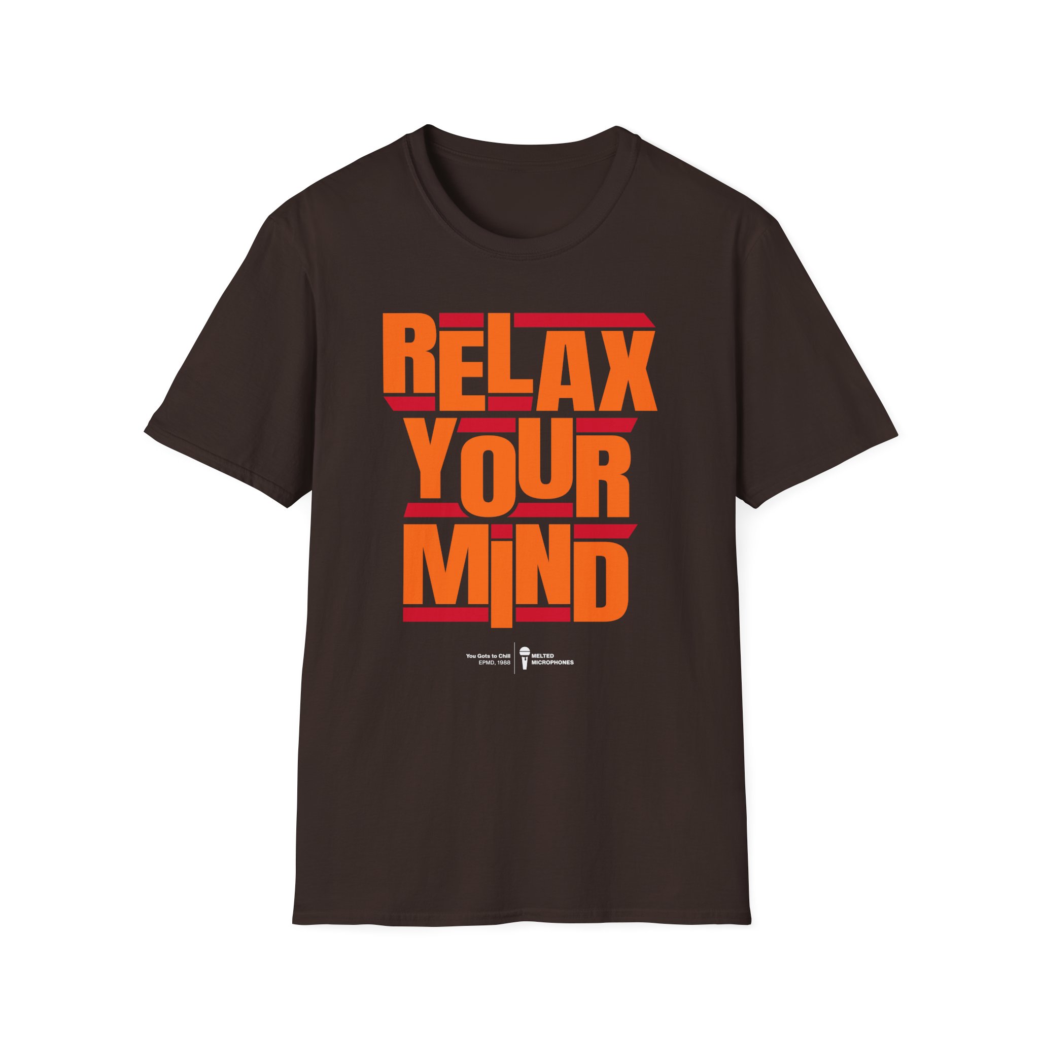 Relax Your Mind – Epmd Unisex Softstyle T-Shirt