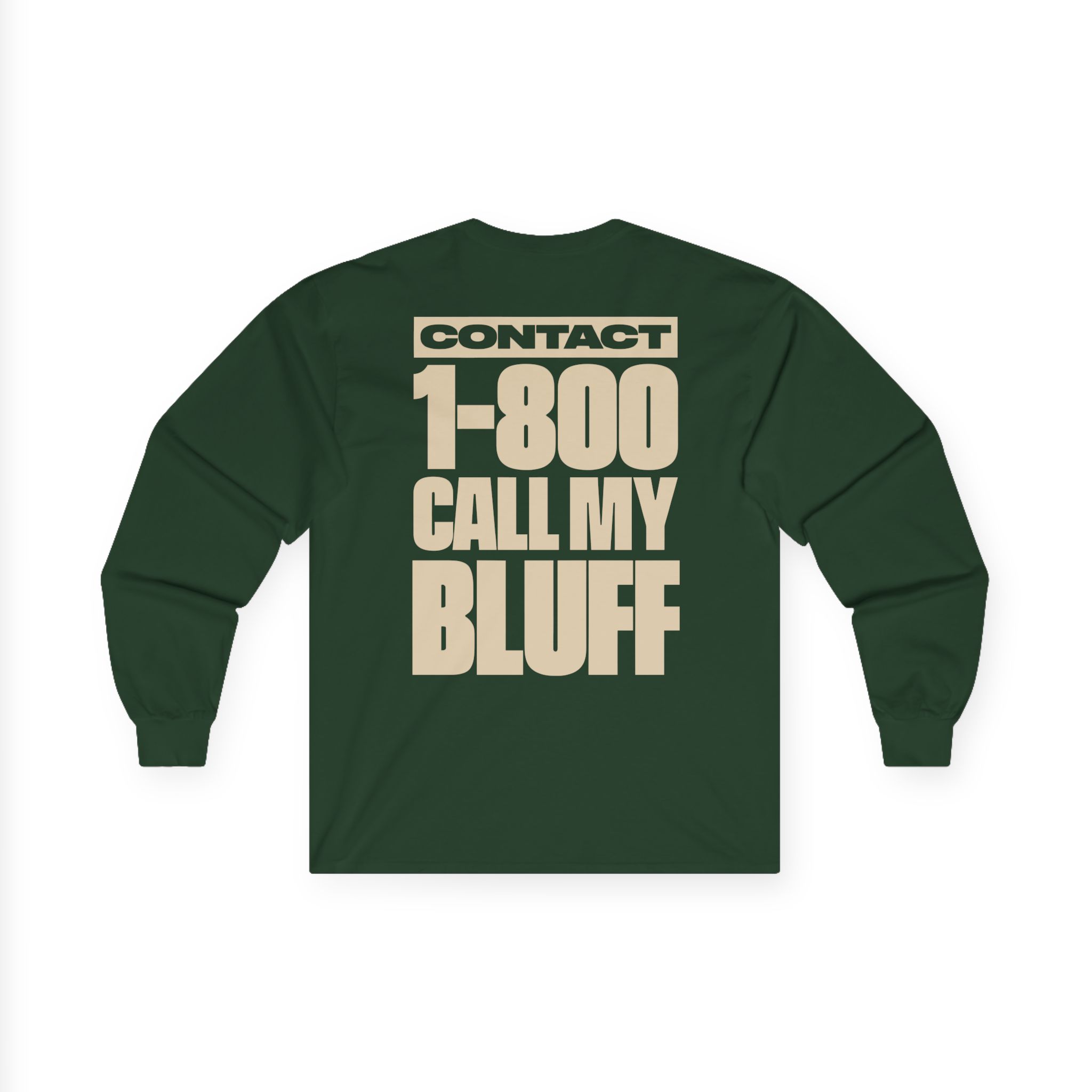 Clipse 1-800 Call My Bluff Unisex Ultra Cotton Long Sleeve Tee