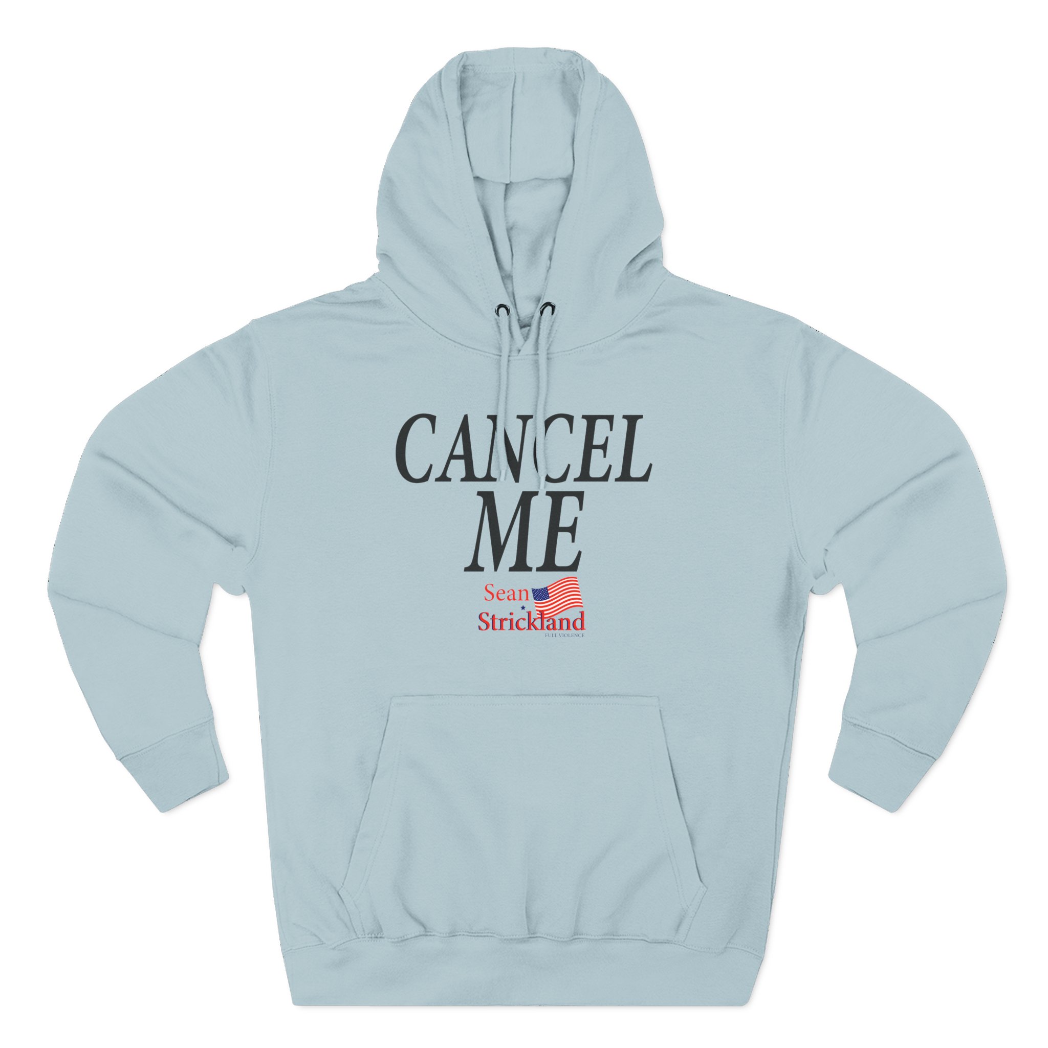 Sean Strickland Cancel Me Three-Panel Fleece Hoodie