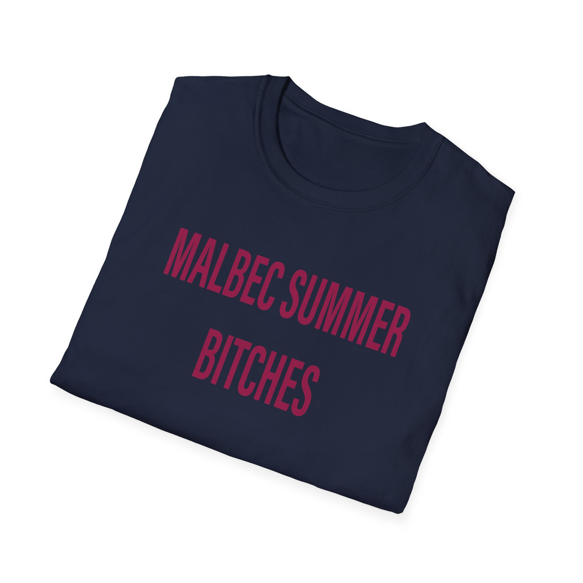 Humbe Malbec Summer Bitches Unisex Softstyle T-Shirt