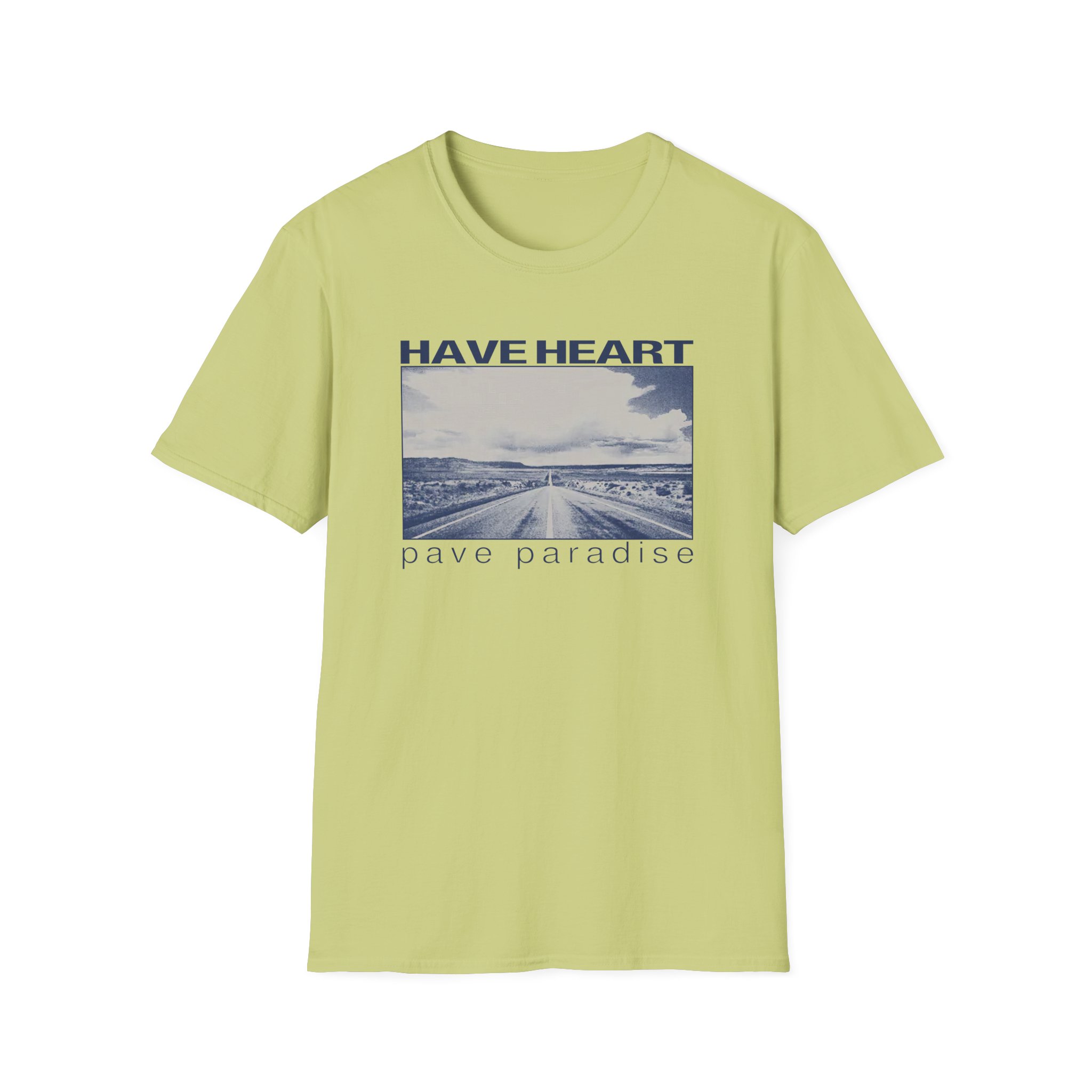 Have Heart Pave Paradise Unisex Softstyle T-Shirt