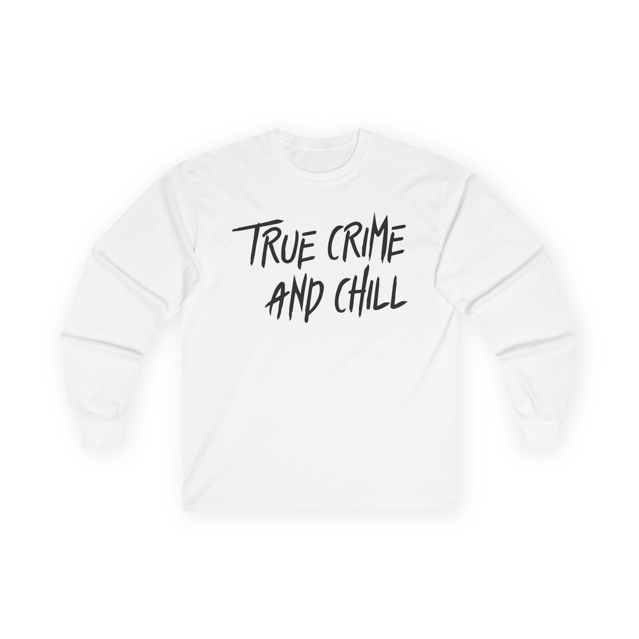 Kendall Rae True Crime and Chill Unisex Ultra Cotton Long Sleeve Tee