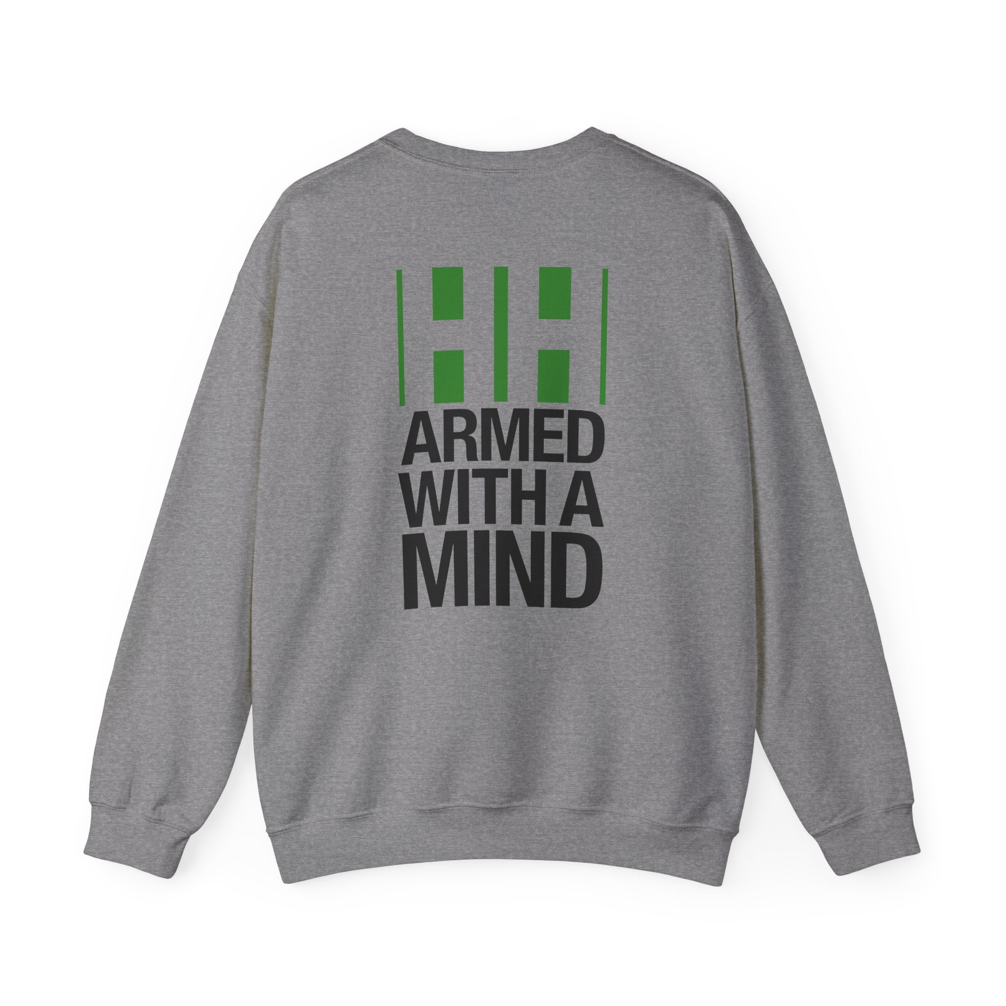 Have Heart Armed With a Mind Unisex Heavy Blendâ„¢ Crewneck Sweatshirt