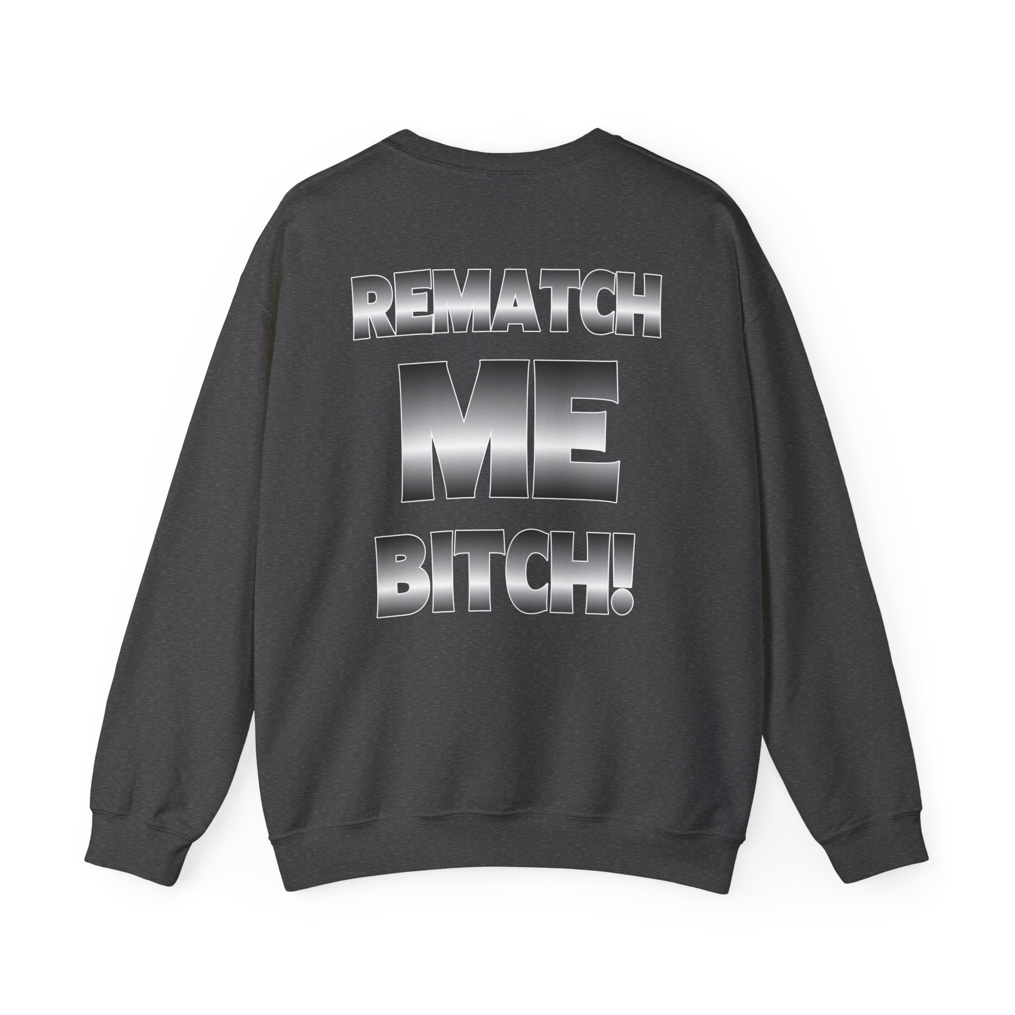 Ryan Garcia Tank’s 1 Fan Rematch Me Bitch Unisex Heavy Blend™ Crewneck Sweatshirt