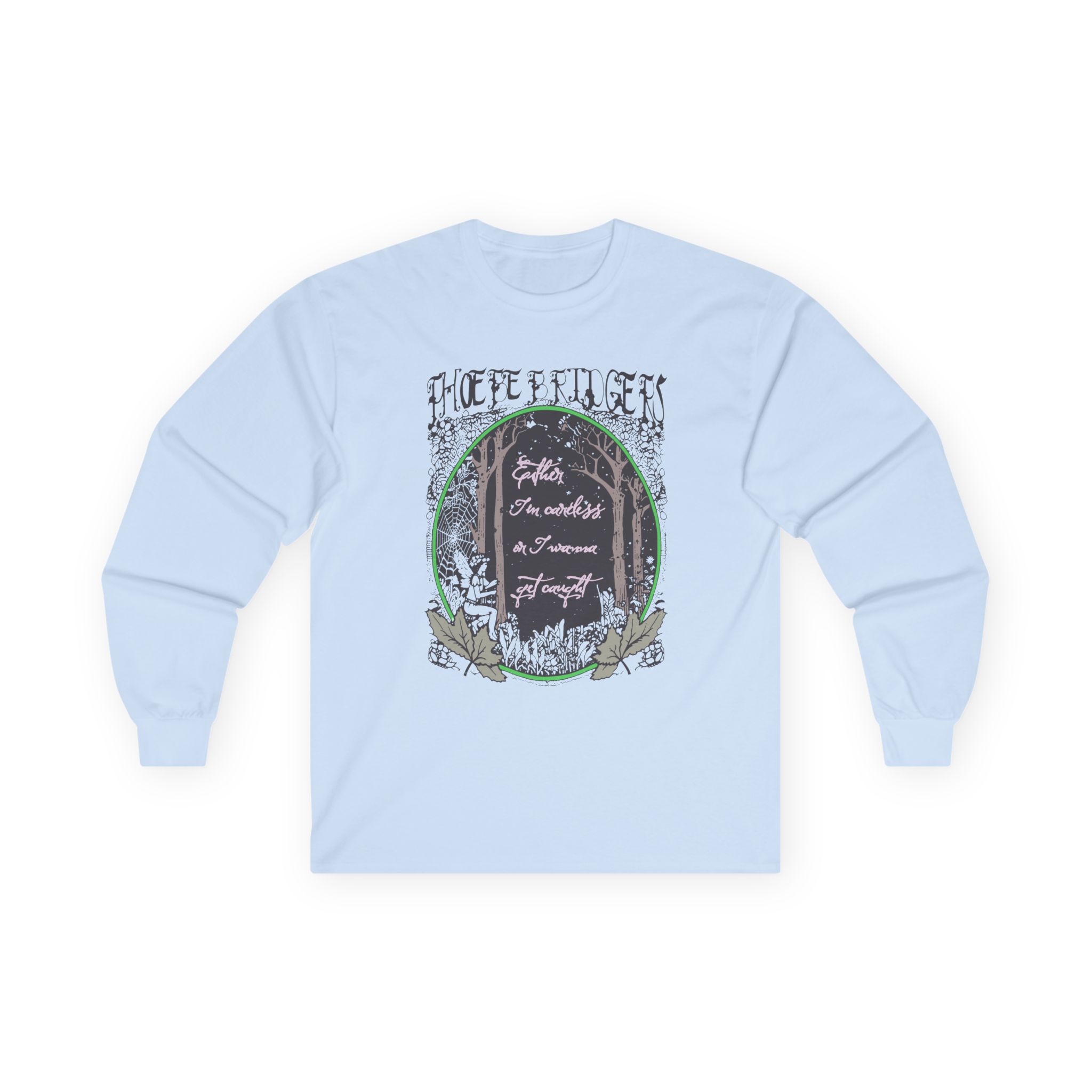 Phoebe Bridgers Ether Tin Cartels on I Wanna Get Caught Unisex Ultra Cotton Long Sleeve Tee