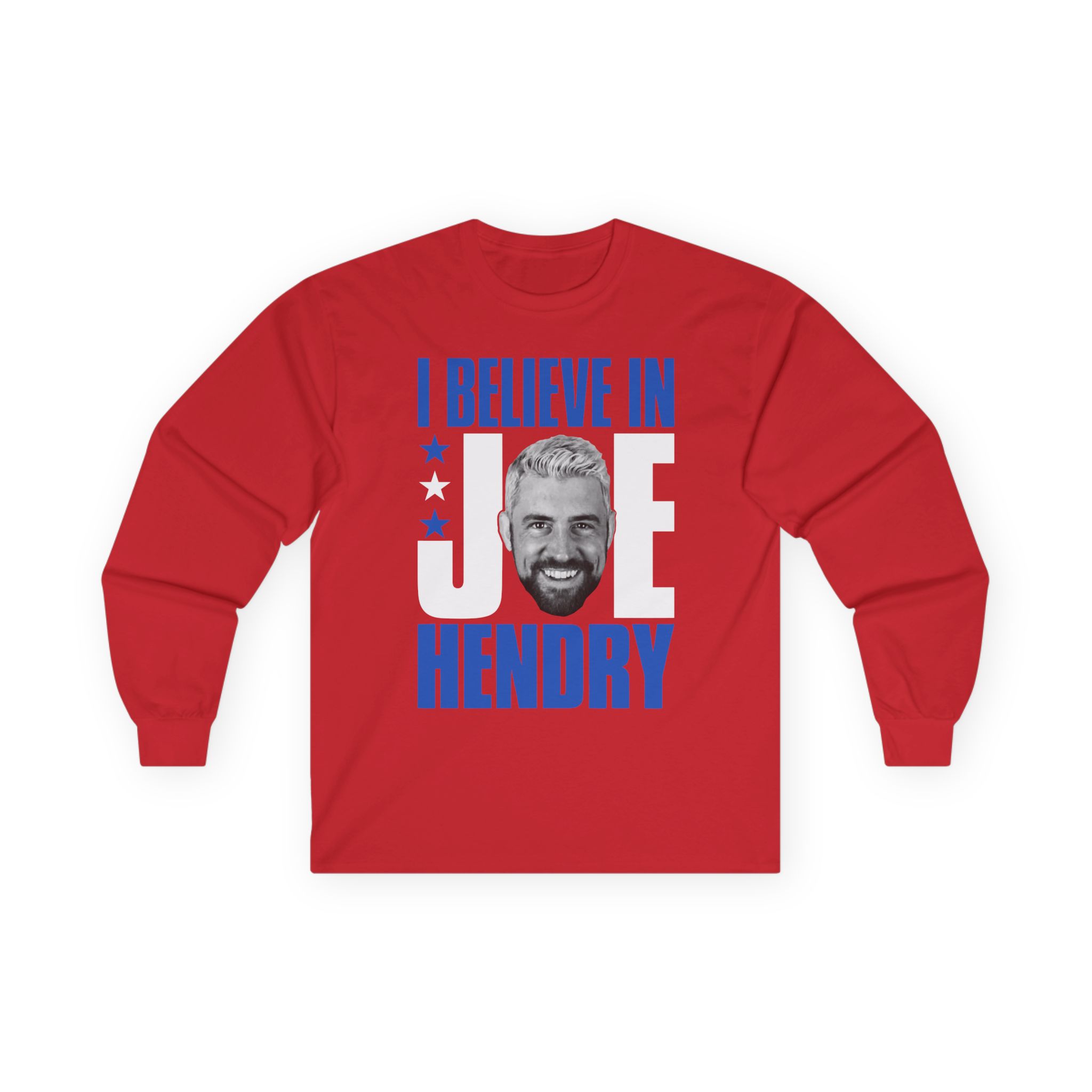 Joe Hendry I Believe in Unisex Ultra Cotton Long Sleeve Tee