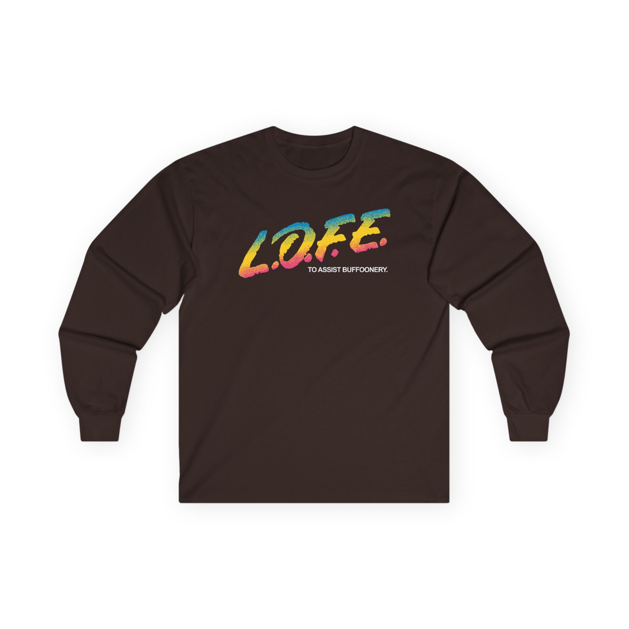 Lofe to Assist Buffoonery Unisex Ultra Cotton Long Sleeve Tee