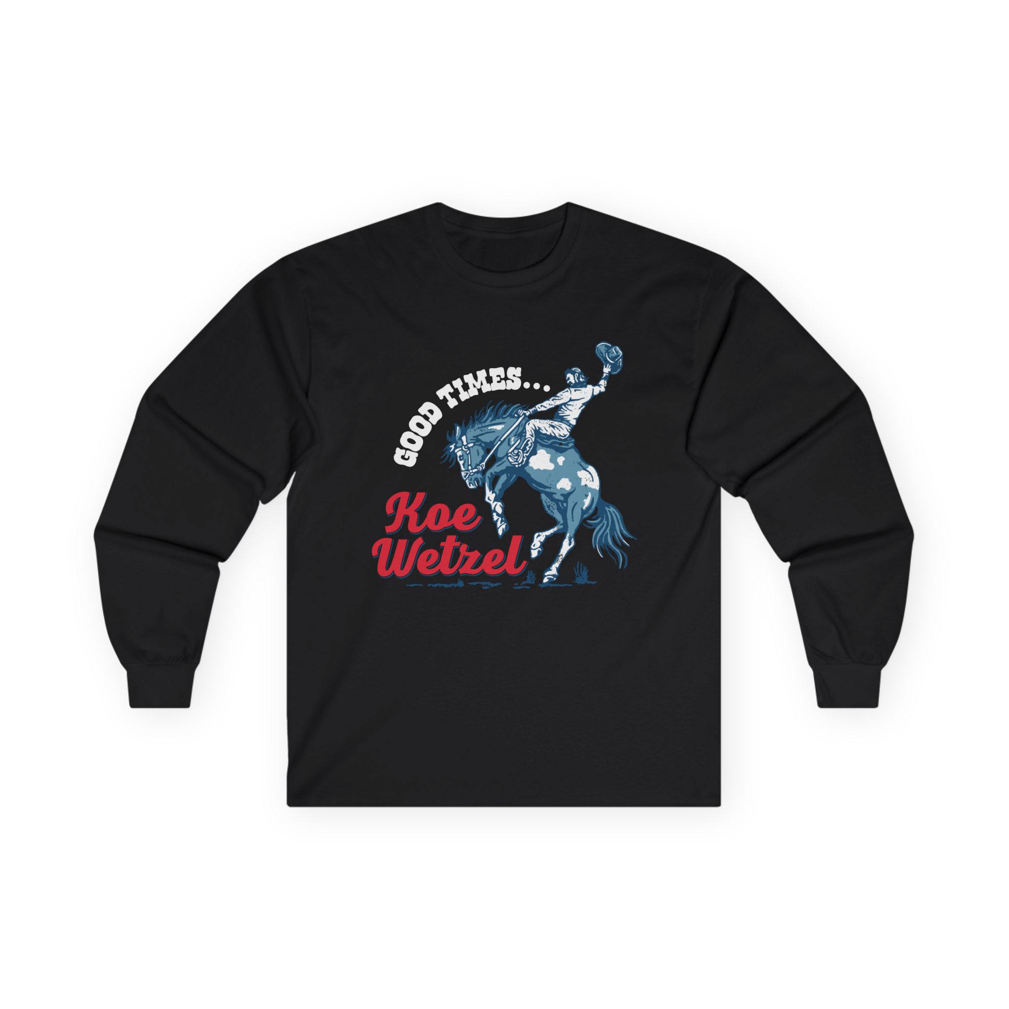 Koe Wetzel Good Times Bronco Unisex Ultra Cotton Long Sleeve Tee