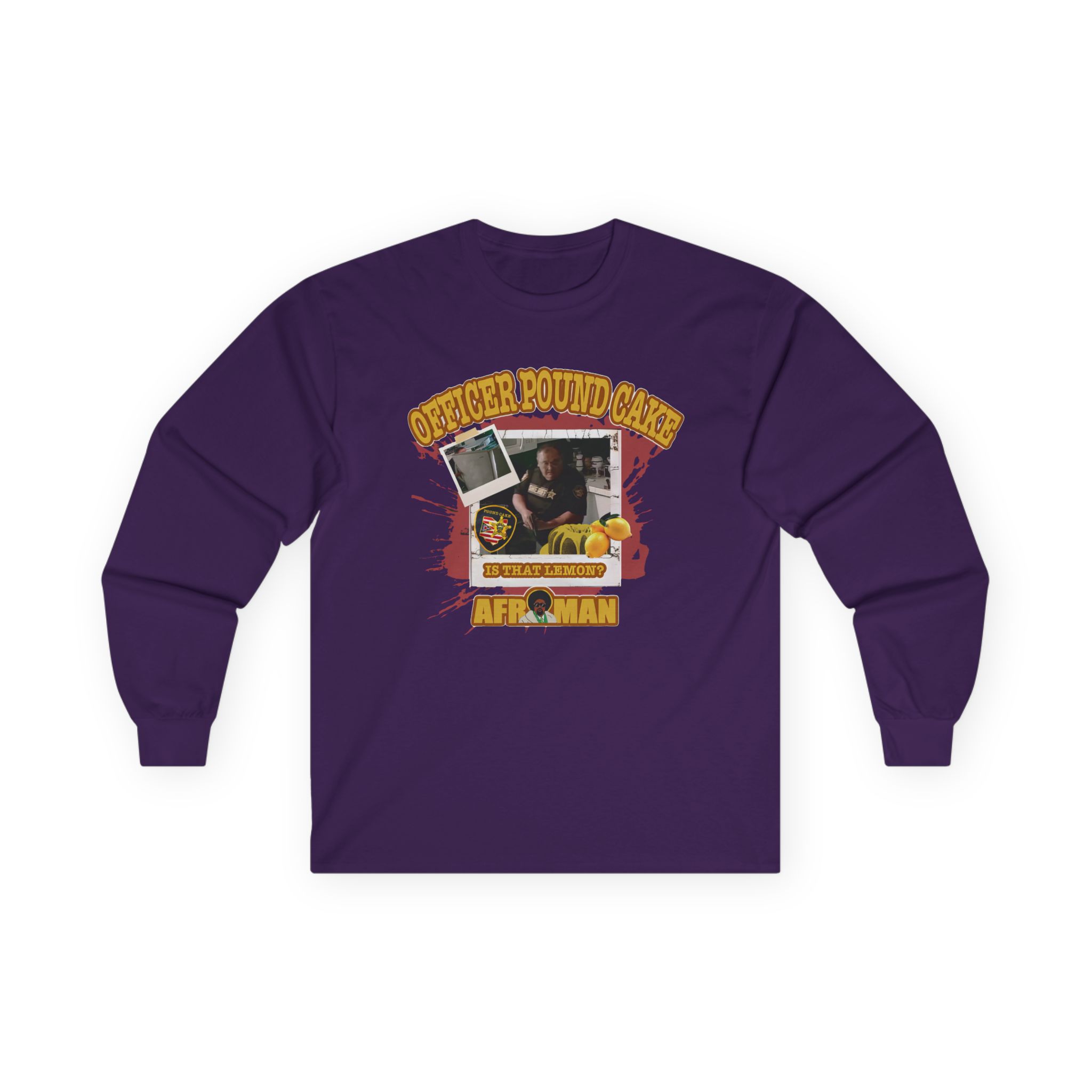 Afroman Officer Pound Cake Unisex Ultra Cotton Long Sleeve Tee
