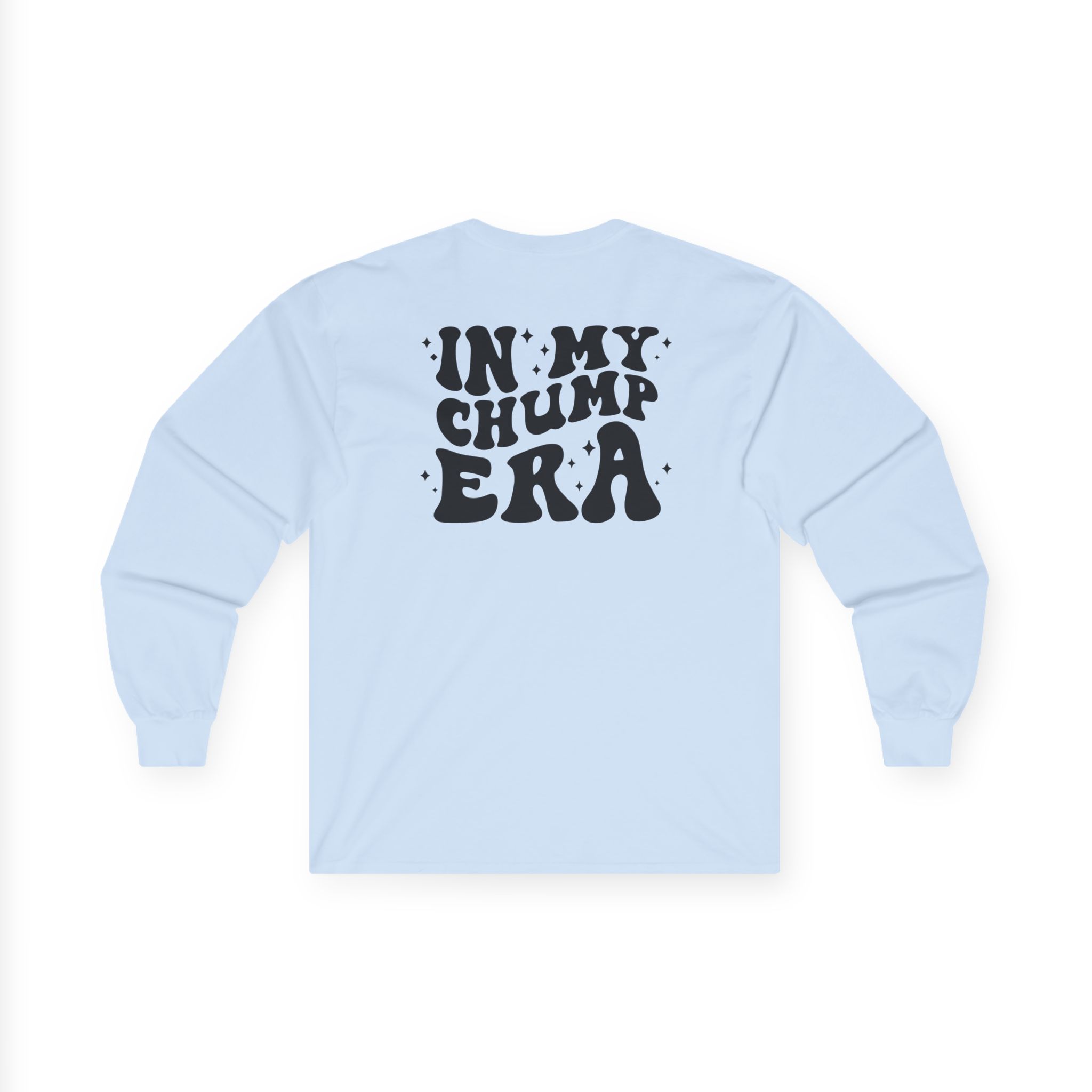 Jeff Lewis Chump Era Unisex Ultra Cotton Long Sleeve Tee