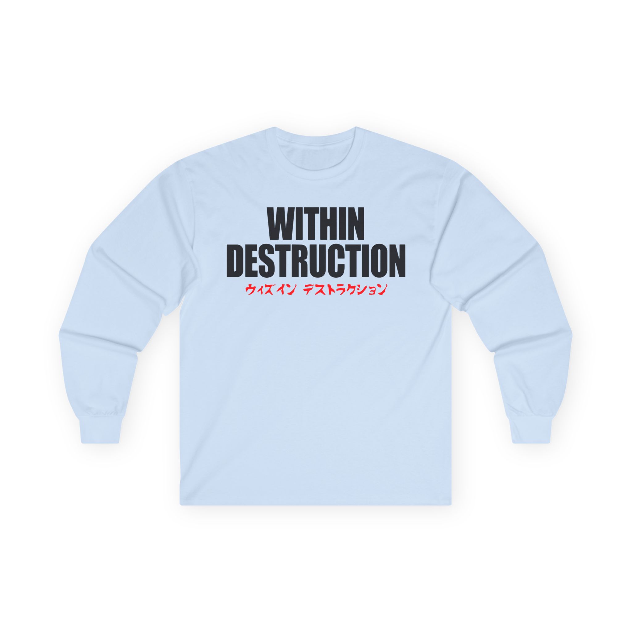 Within Destruction Kanashibari Unisex Ultra Cotton Long Sleeve Tee