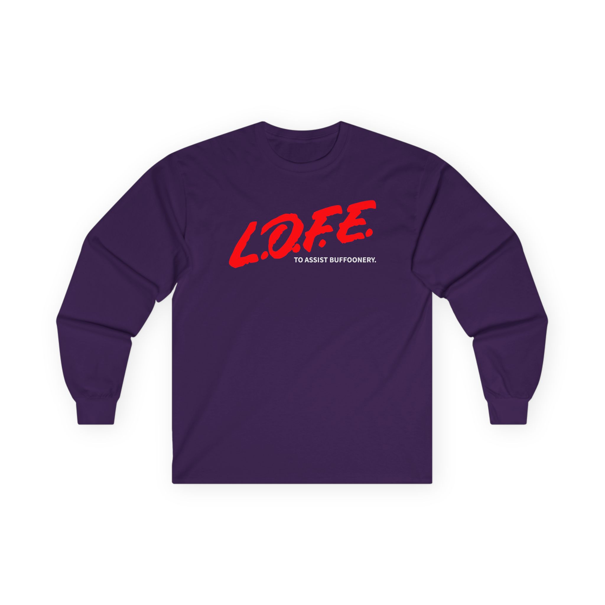 Lofe to Assist Buffoonery Unisex Ultra Cotton Long Sleeve Tee