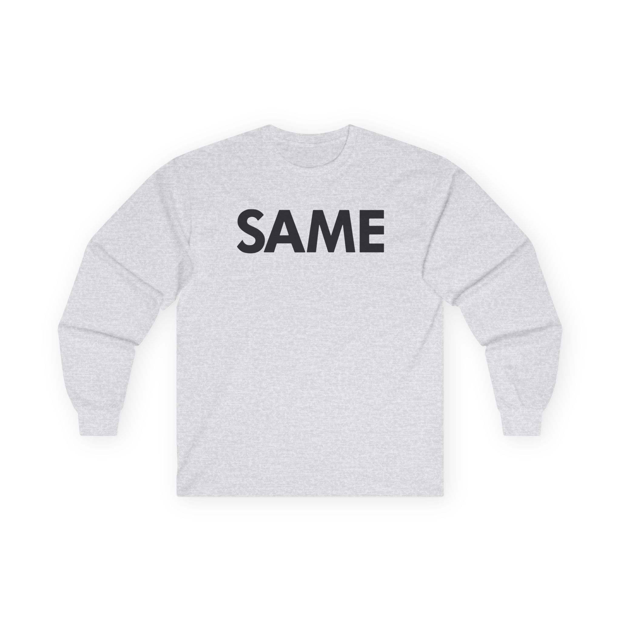 OTK Same Unisex Ultra Cotton Long Sleeve Tee