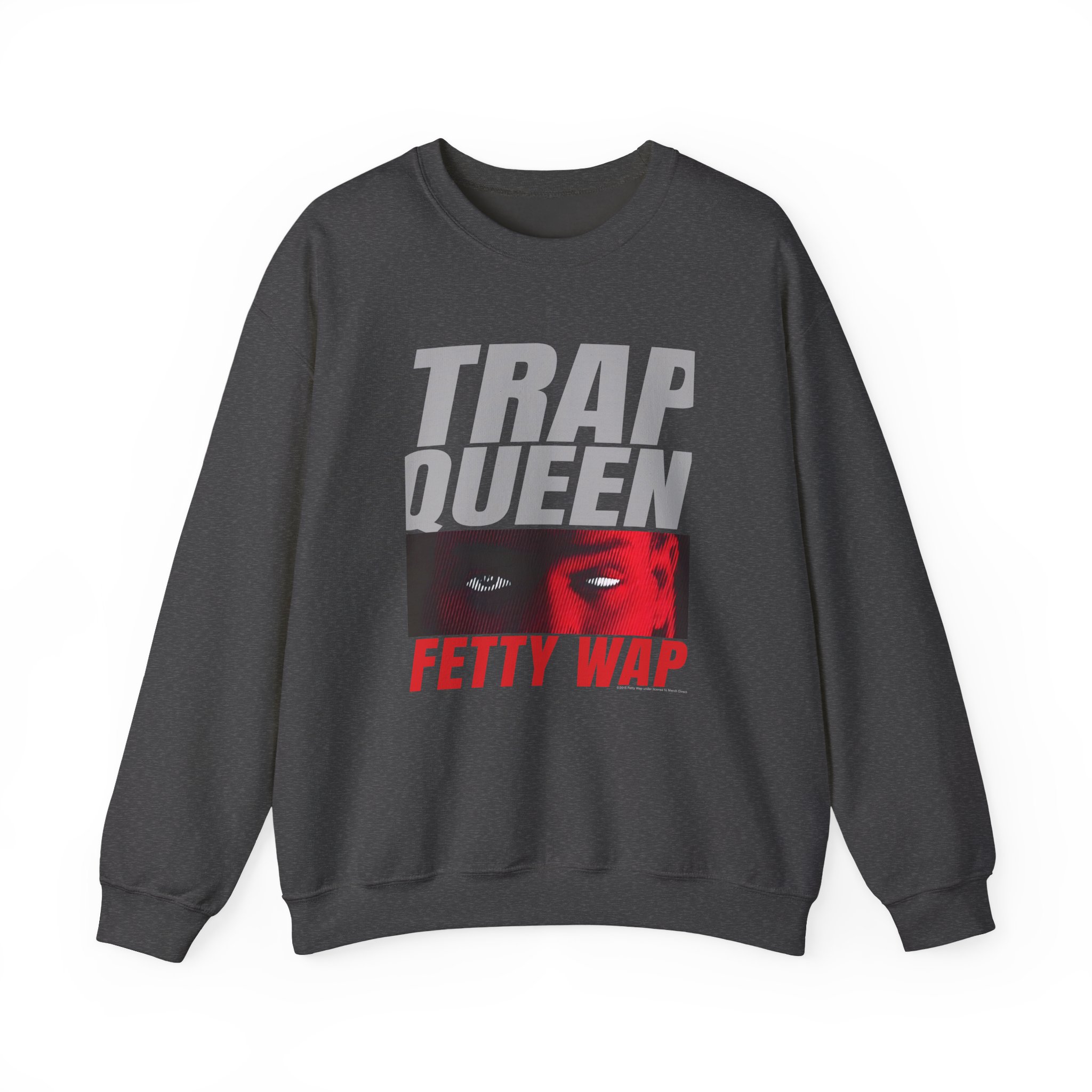 Fetty Wap Trap Queen Unisex Heavy Blendâ„¢ Crewneck Sweatshirt