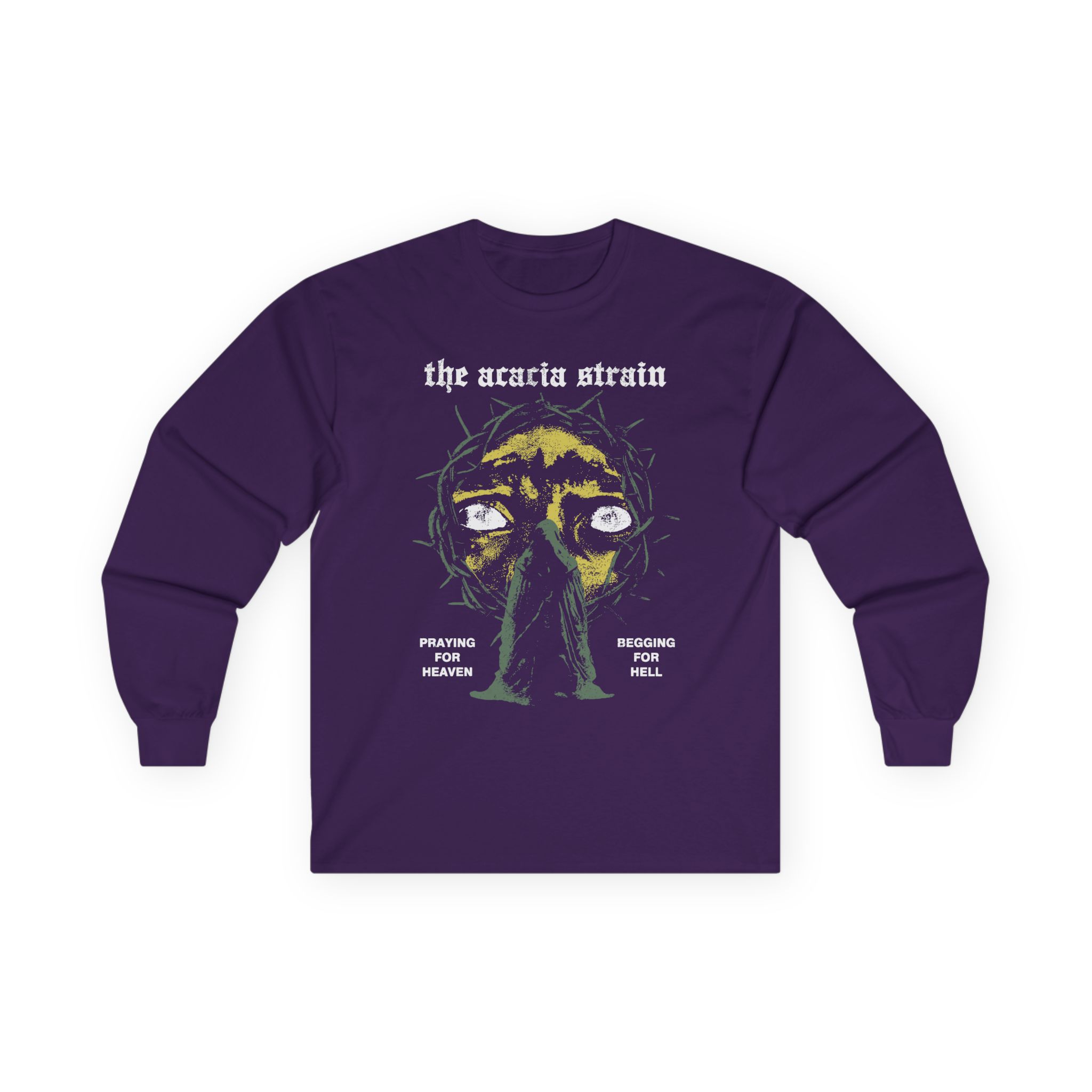 The Acacia Strain Praying & Begging Unisex Ultra Cotton Long Sleeve Tee