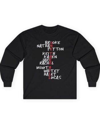 One Tree Hill Character Names Unisex Ultra Cotton Long Sleeve Tee