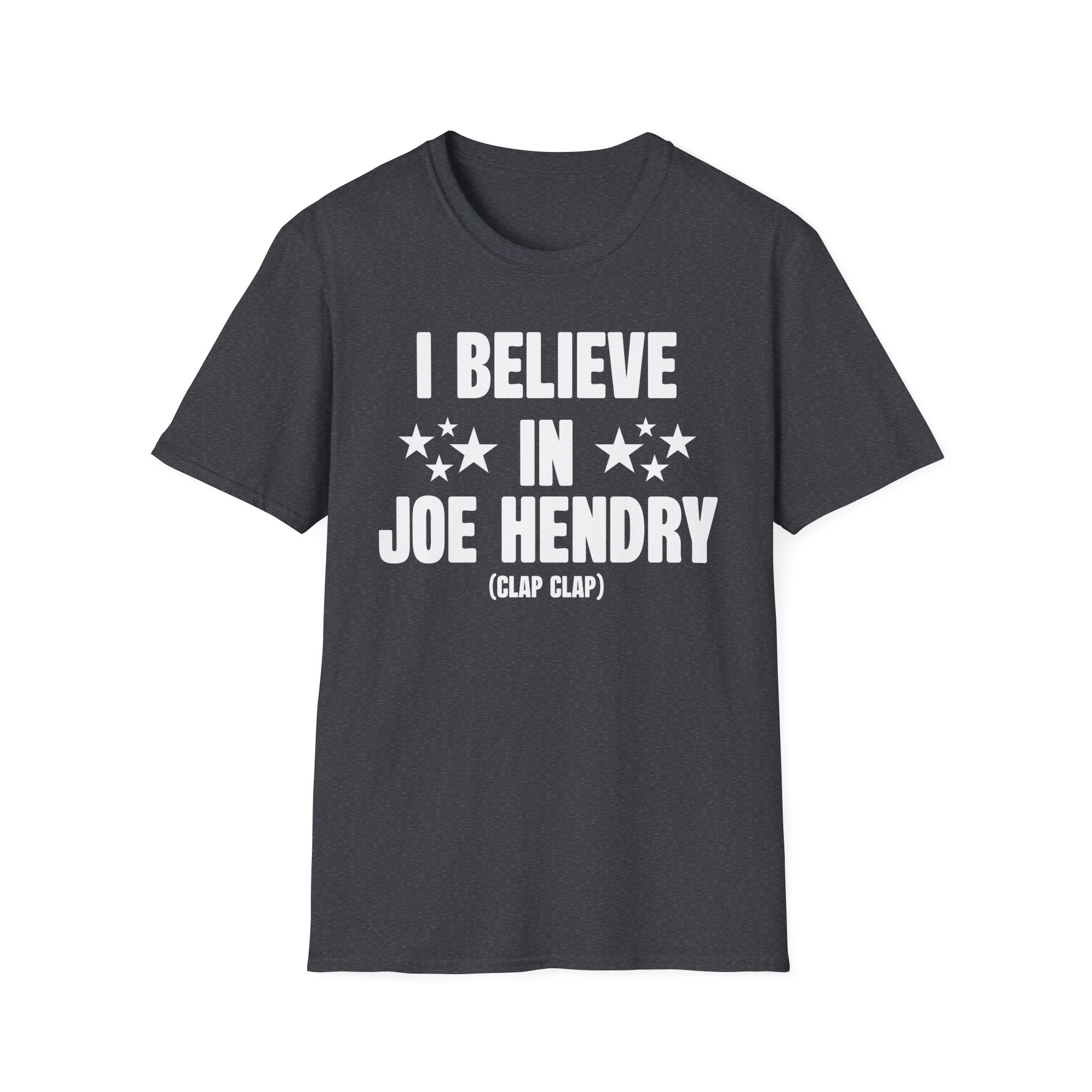 Joe Hendry I Believe in Unisex Softstyle T-Shirt