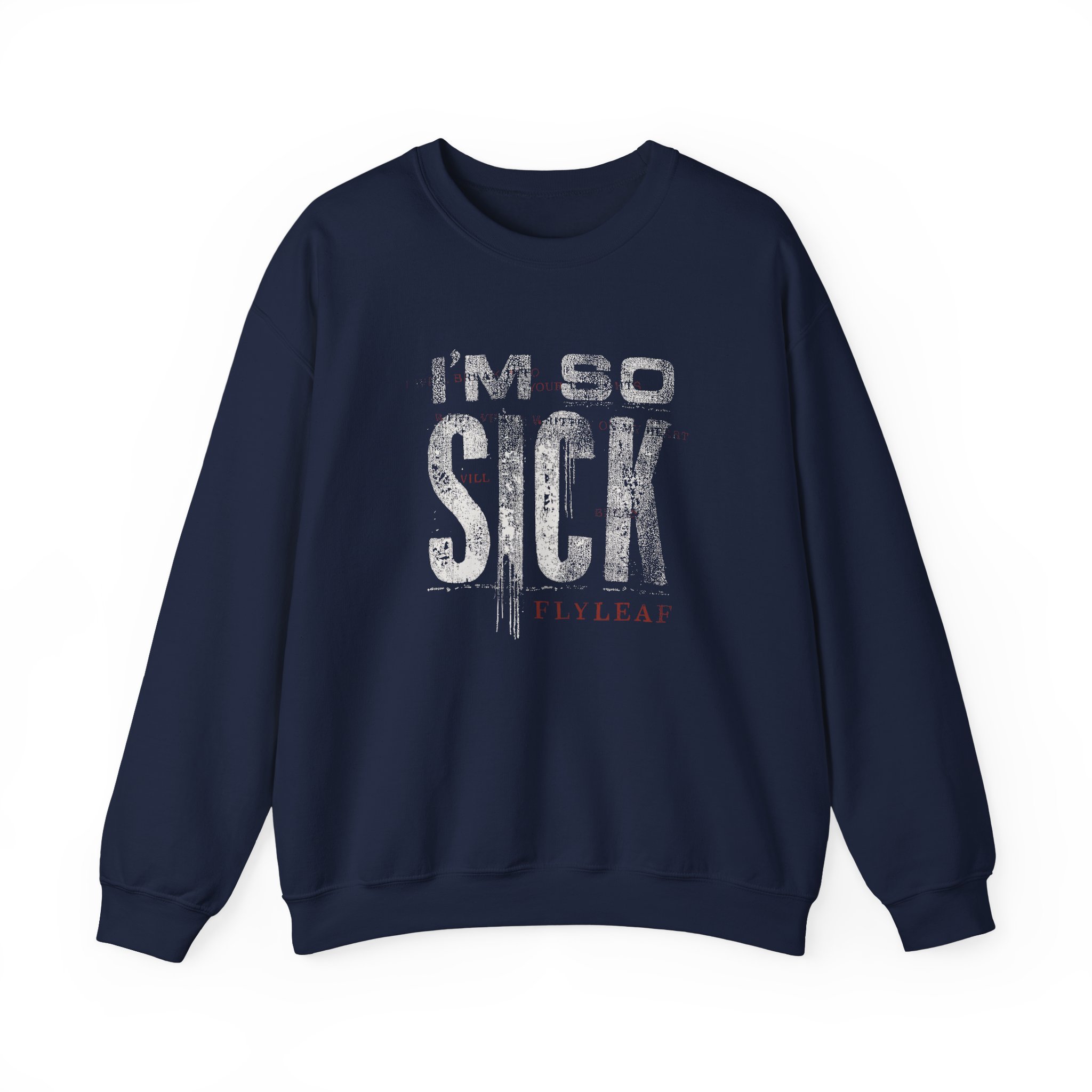 Flyleaf I'm So Sick Unisex Heavy Blendâ„¢ Crewneck Sweatshirt