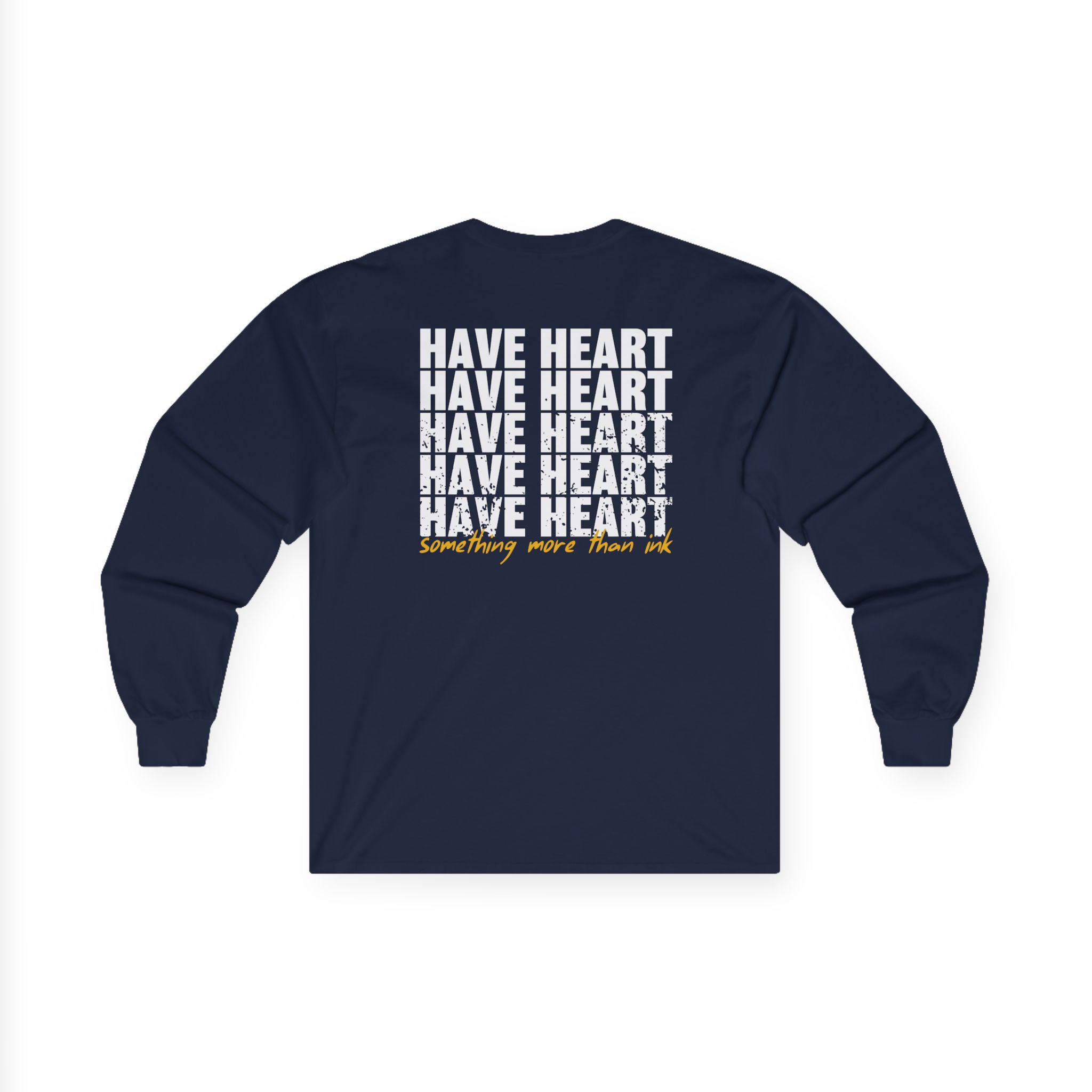 Have Heart Something More Than Ink Unisex Ultra Cotton Long Sleeve Tee