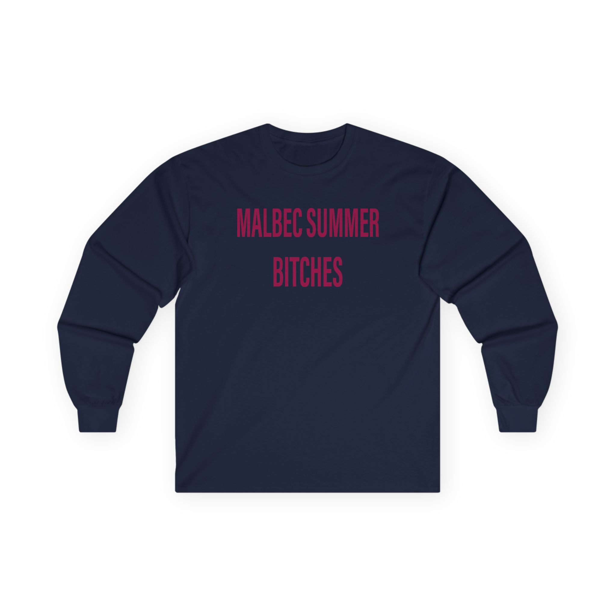 Humbe Malbec Summer Bitches Unisex Ultra Cotton Long Sleeve Tee