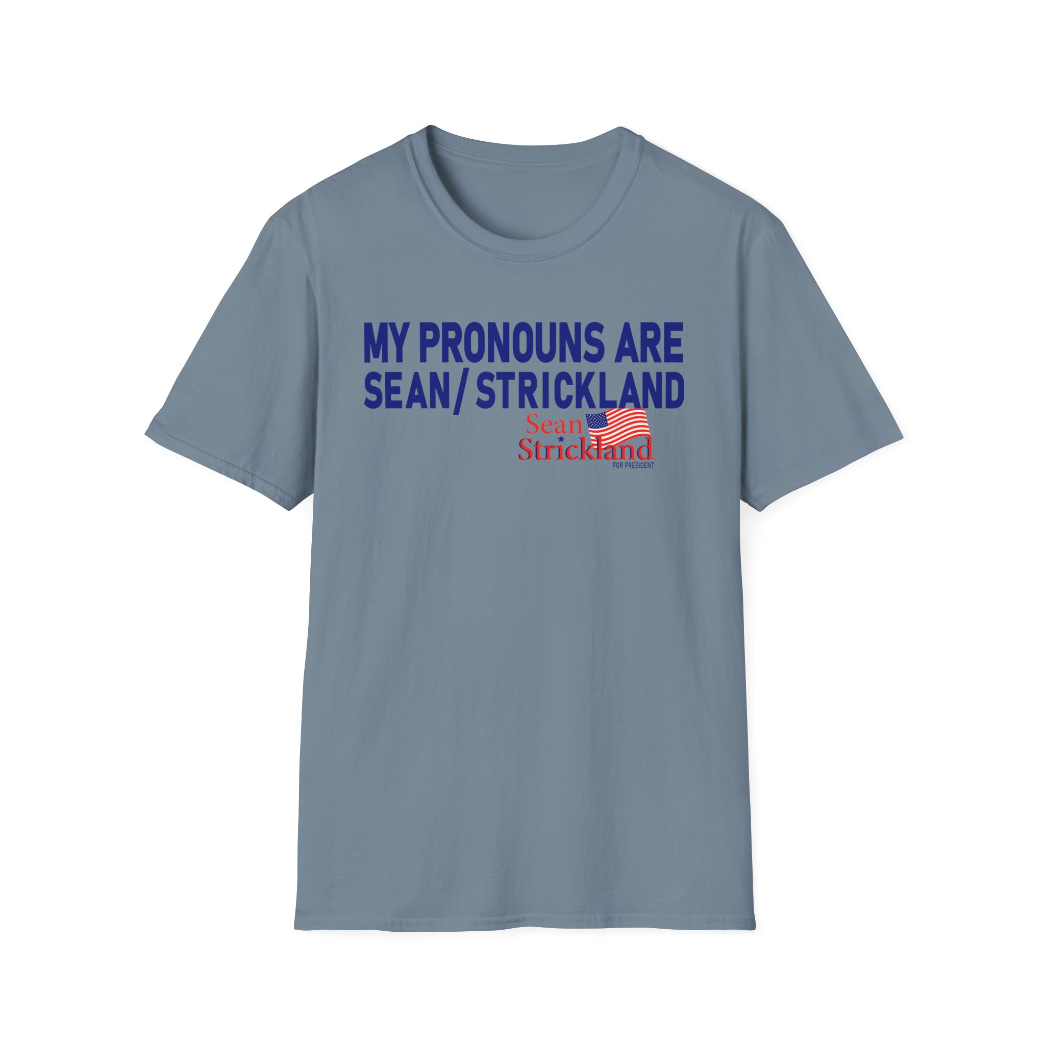 Sean Strickland My Pronouns Are Unisex Softstyle T-Shirt