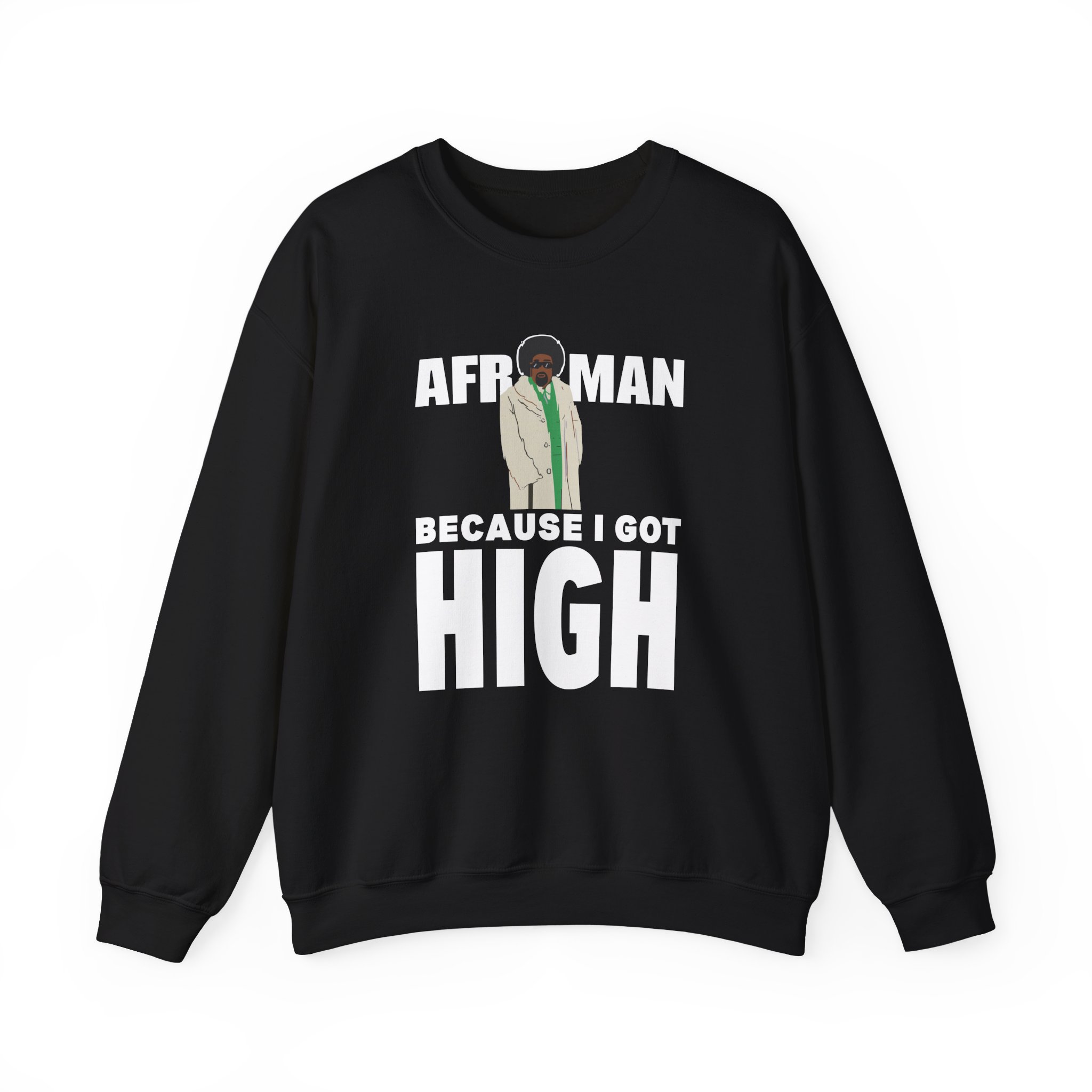 Afroman Because I Got High Unisex Heavy Blendâ„¢ Crewneck Sweatshirt